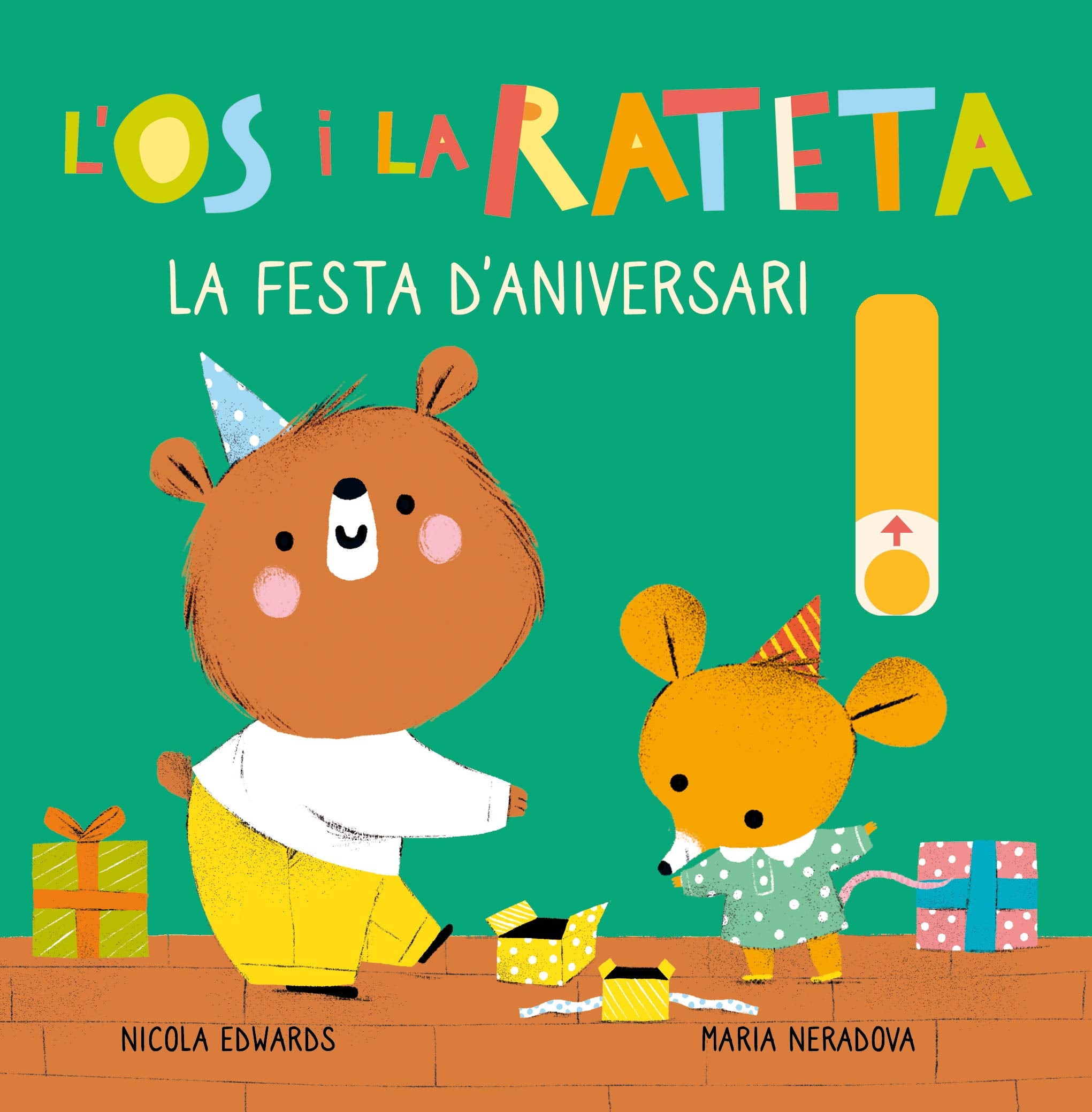 L'Ós i la Rateta - La festa d'aniversari: Un llibre de cartró amb pestanyes (Mans petitones) Parents & Children