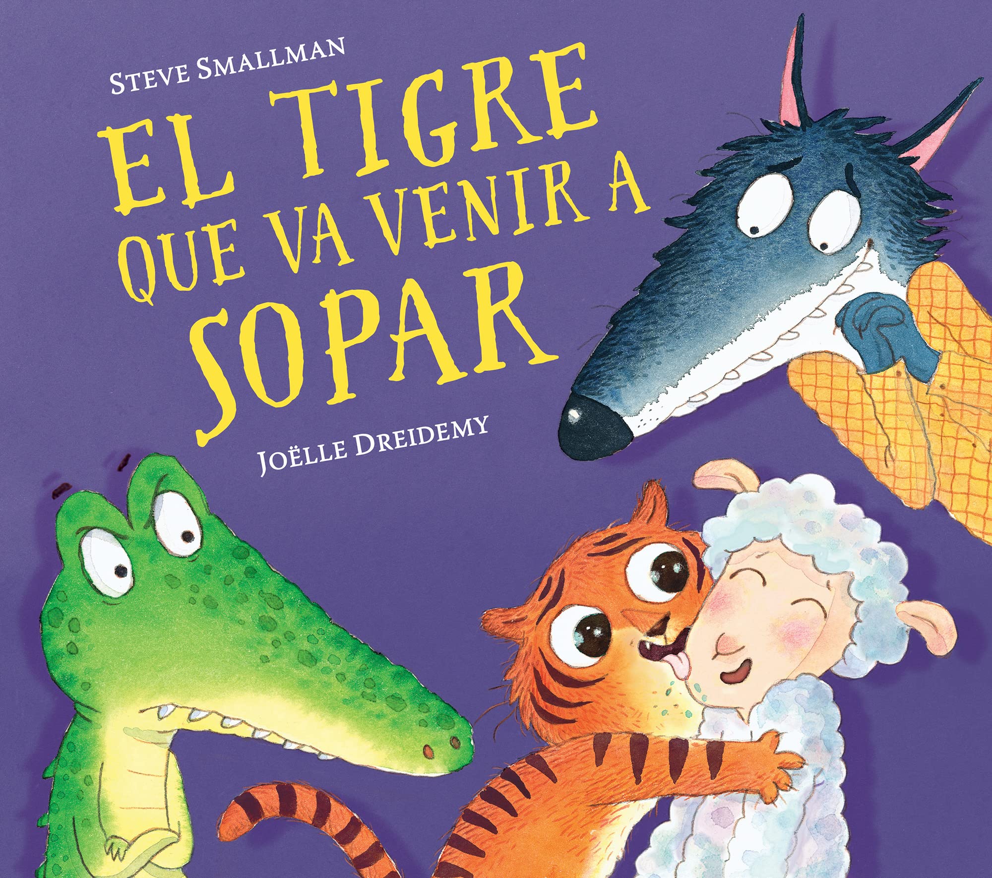 El tigre que va venir a sopar (L'ovelleta que va venir a sopar) book