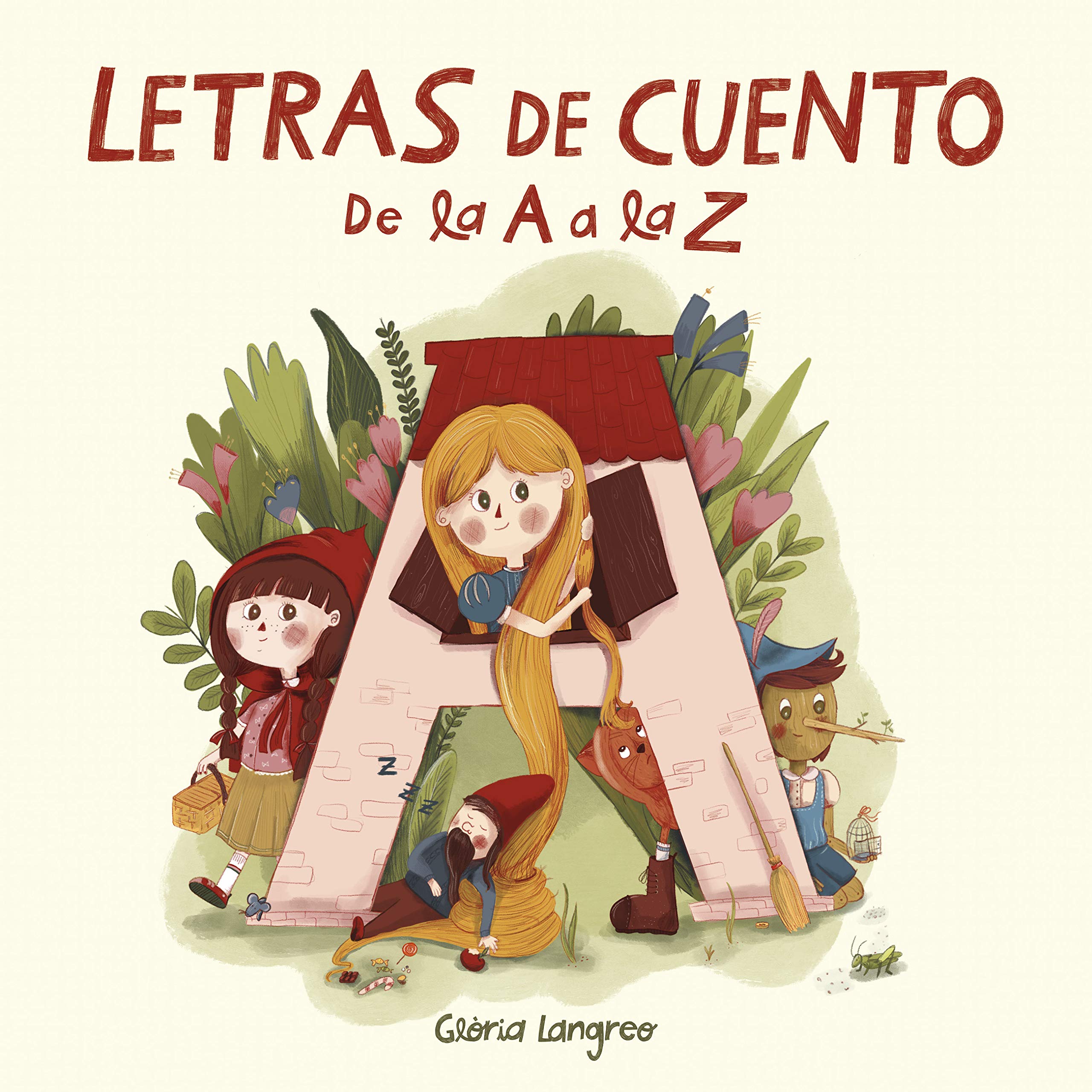Letras de cuento. De la A a la Z (Cuentos infantiles) Non-fiction