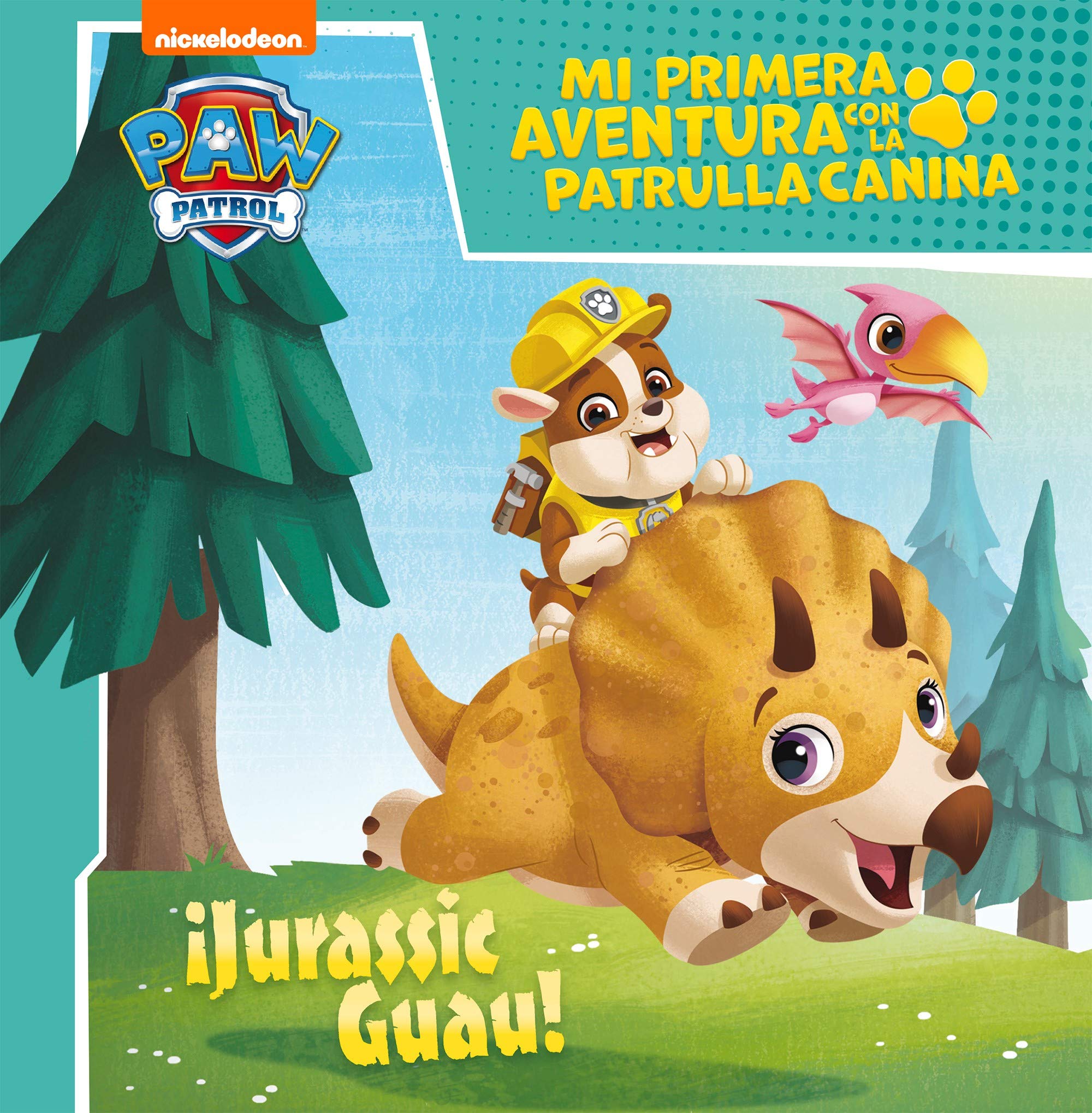 Mi primera aventura con la Patrulla Canina | Paw Patrol - ¡Jurassic Guau! book