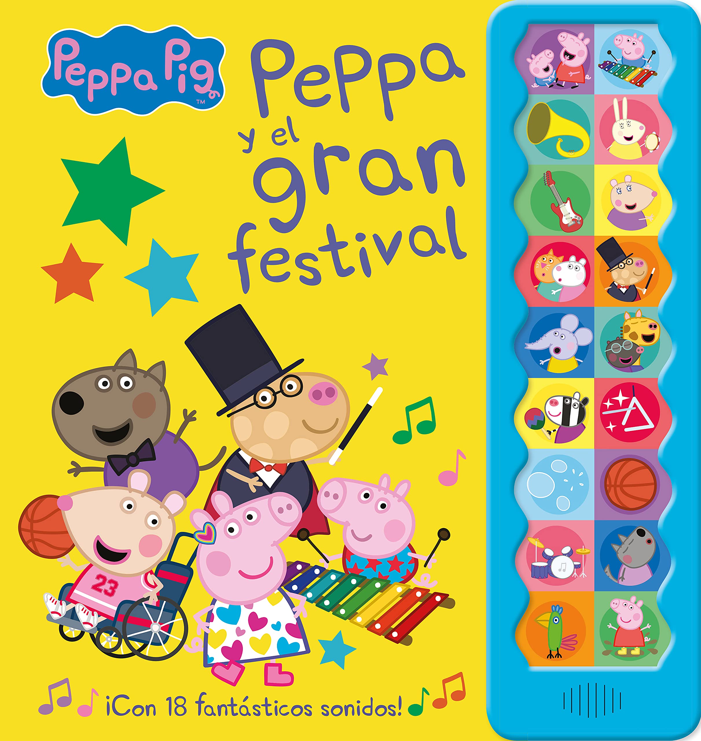 Peppa Pig en Espanol: Peppa Pig y el gran festival (Con 18 fantasticos so book