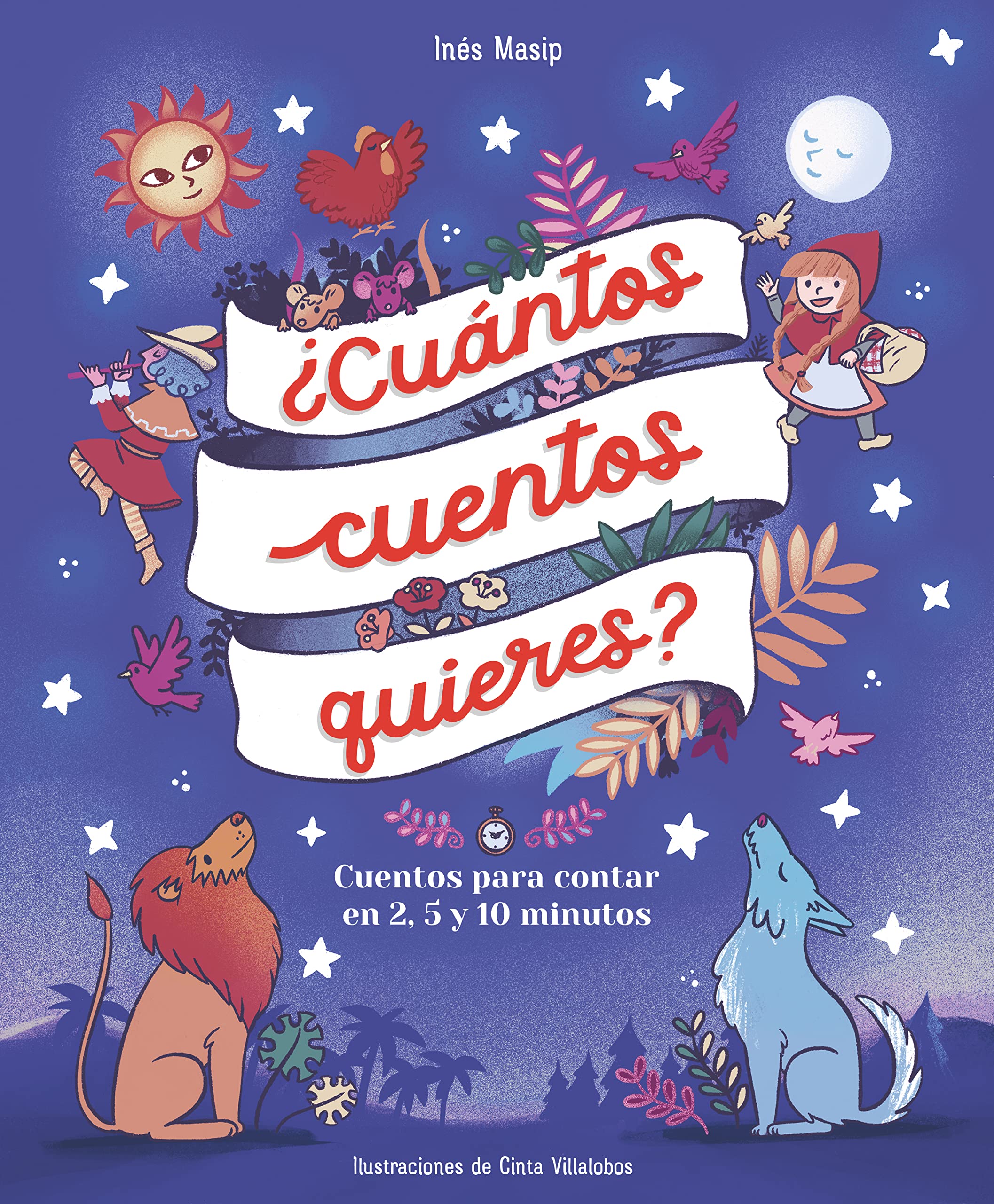 ¿Cuántos cuentos quieres?: Cuentos para contar en 2, 5 y 10 minutos (Cuentos infantiles) Non-fiction