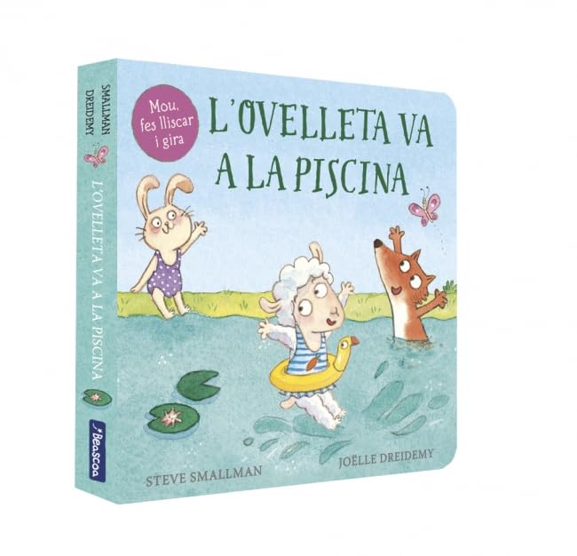 L'ovelleta va a la piscina (L'ovelleta que va venir a sopar. Llibre de cartró amb mecanismes) Babies & Toddlers