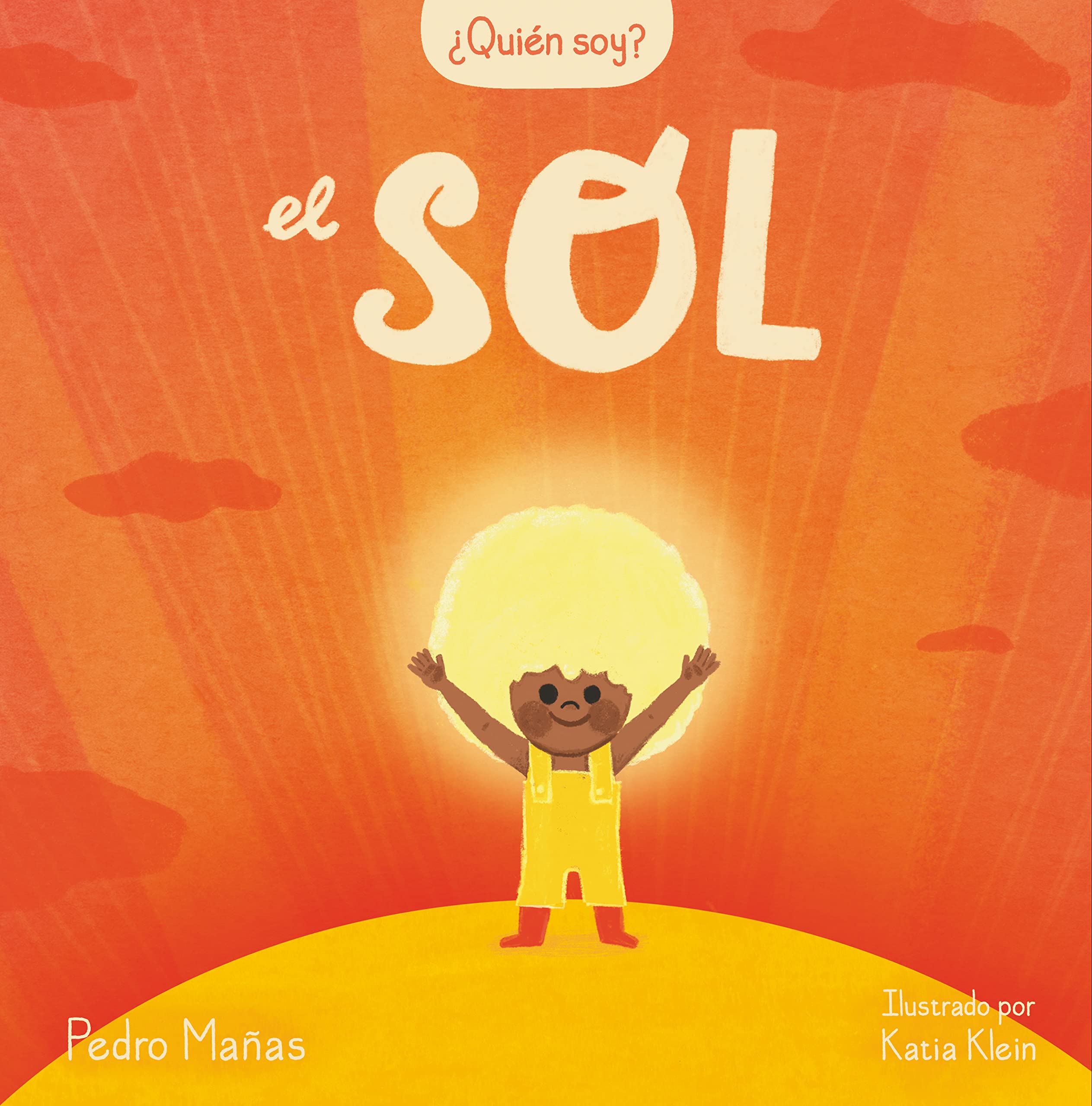 ¿Quién soy? - El sol (Cuentos infantiles) Non-fiction