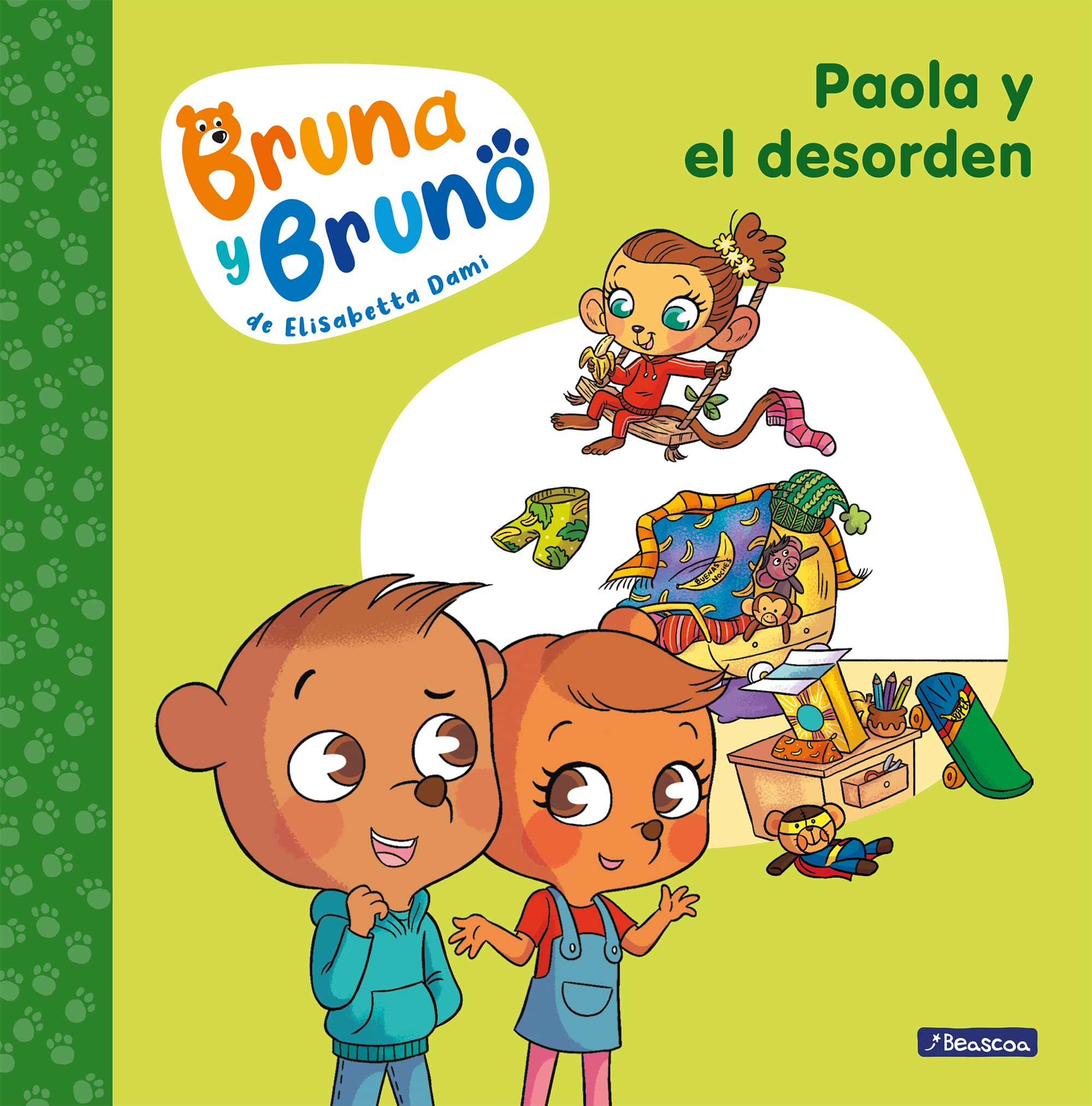 Bruna y Bruno 2 - Paola y el desorden: Una historia de la autora de Geronimo Stilton (Emociones, valores y hábitos, Band 2) Non-fiction