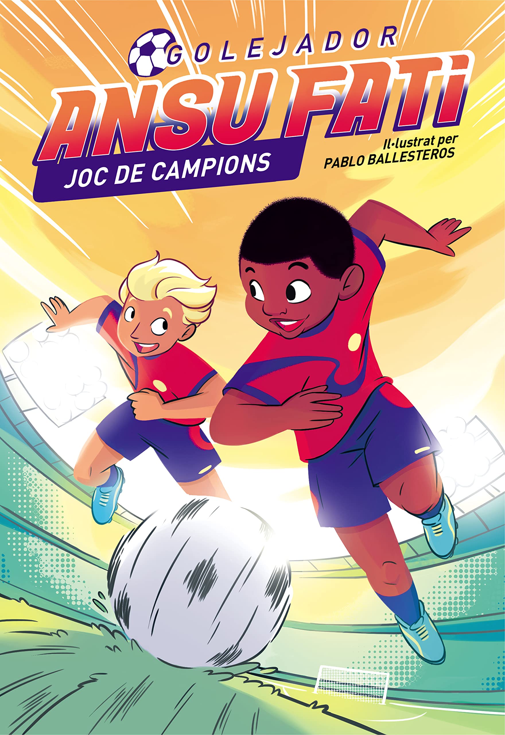 Ansu Fati. Golejador 2 - Joc de campions Non-fiction