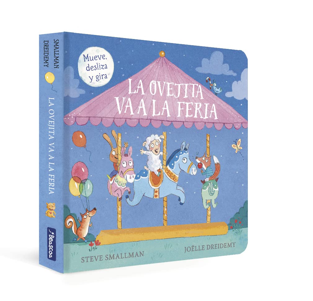 La ovejita va a la feria (La ovejita que vino a cenar. Libro de cartón con mecanismos) (Pequeñas manitas) Parents & Children