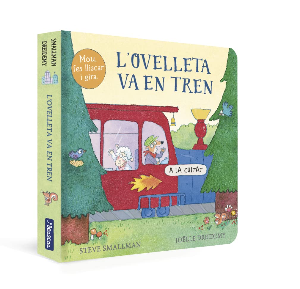 L'ovelleta va en tren (L'ovelleta que va venir a sopar. Llibre de cartró amb mecanismes) book