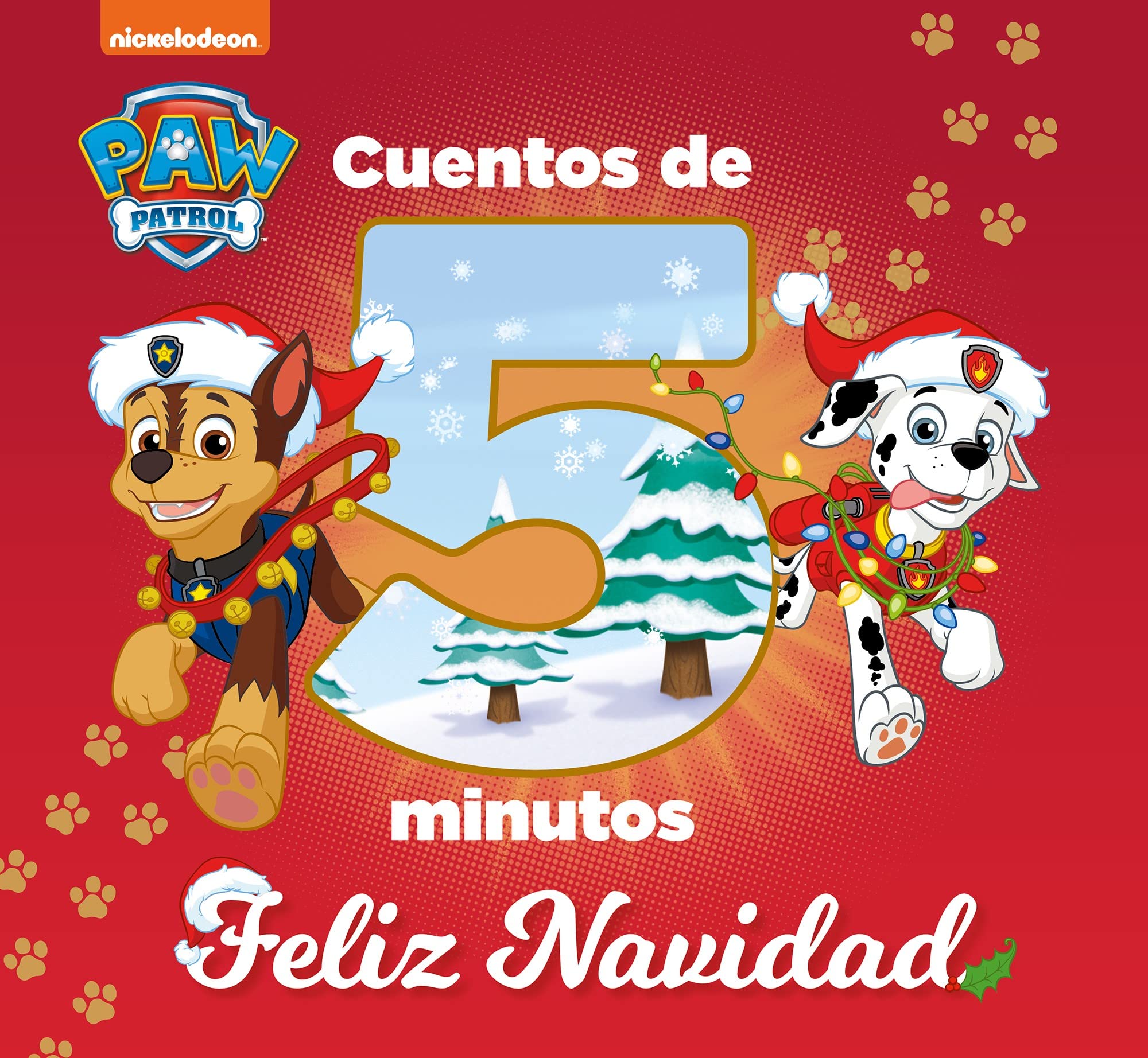 Paw Patrol | Patrulla Canina. Recopilatorio de cuentos - Cuentos de 5 minutos. Feliz Navidad book