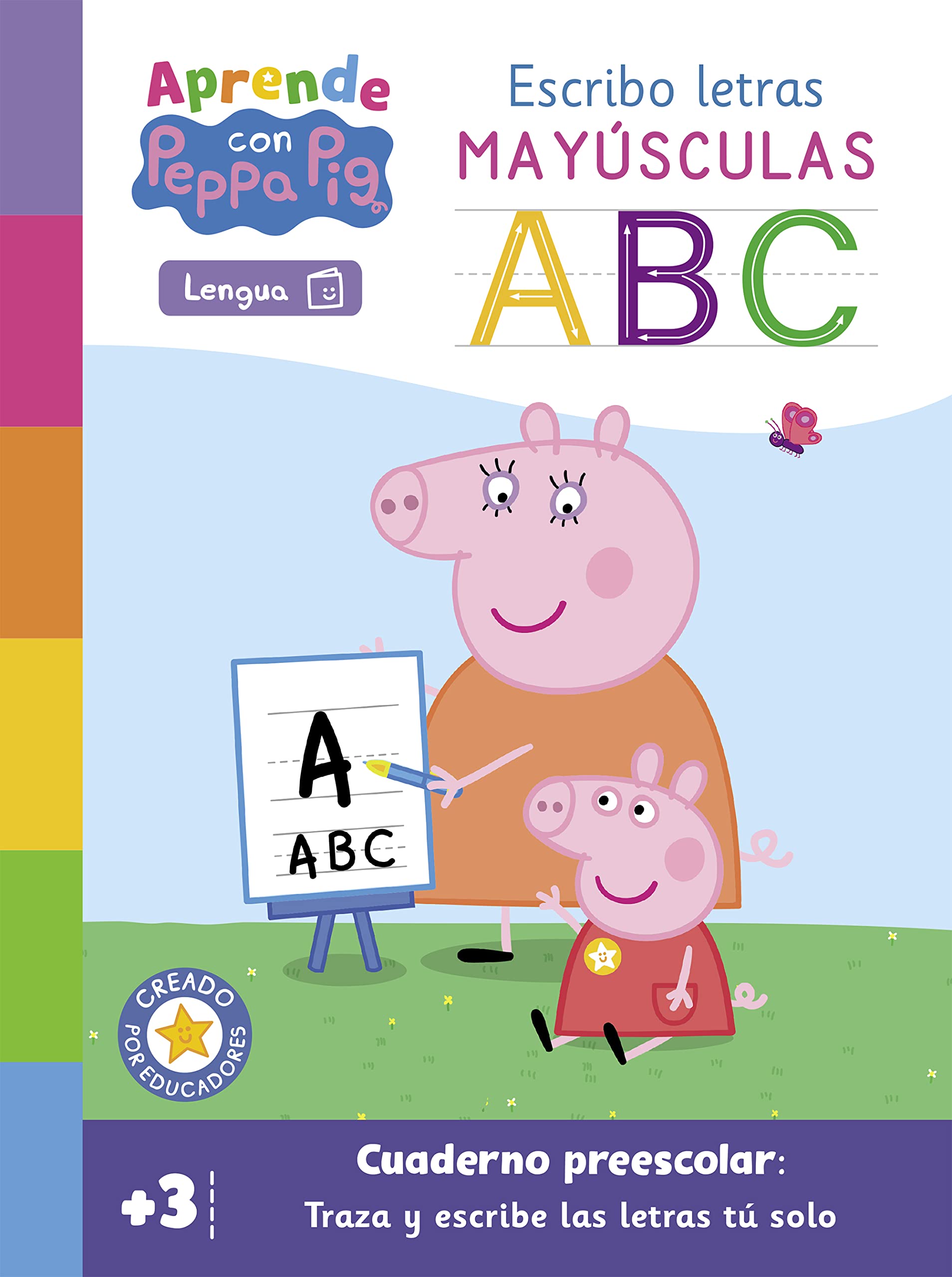 Peppa Pig. Primeros aprendizajes - Aprende Lengua con Peppa Pig. Escribo letras mayúsculas (+3 años): Cuaderno preescolar: Traza y escribe las letras mayúsculas book