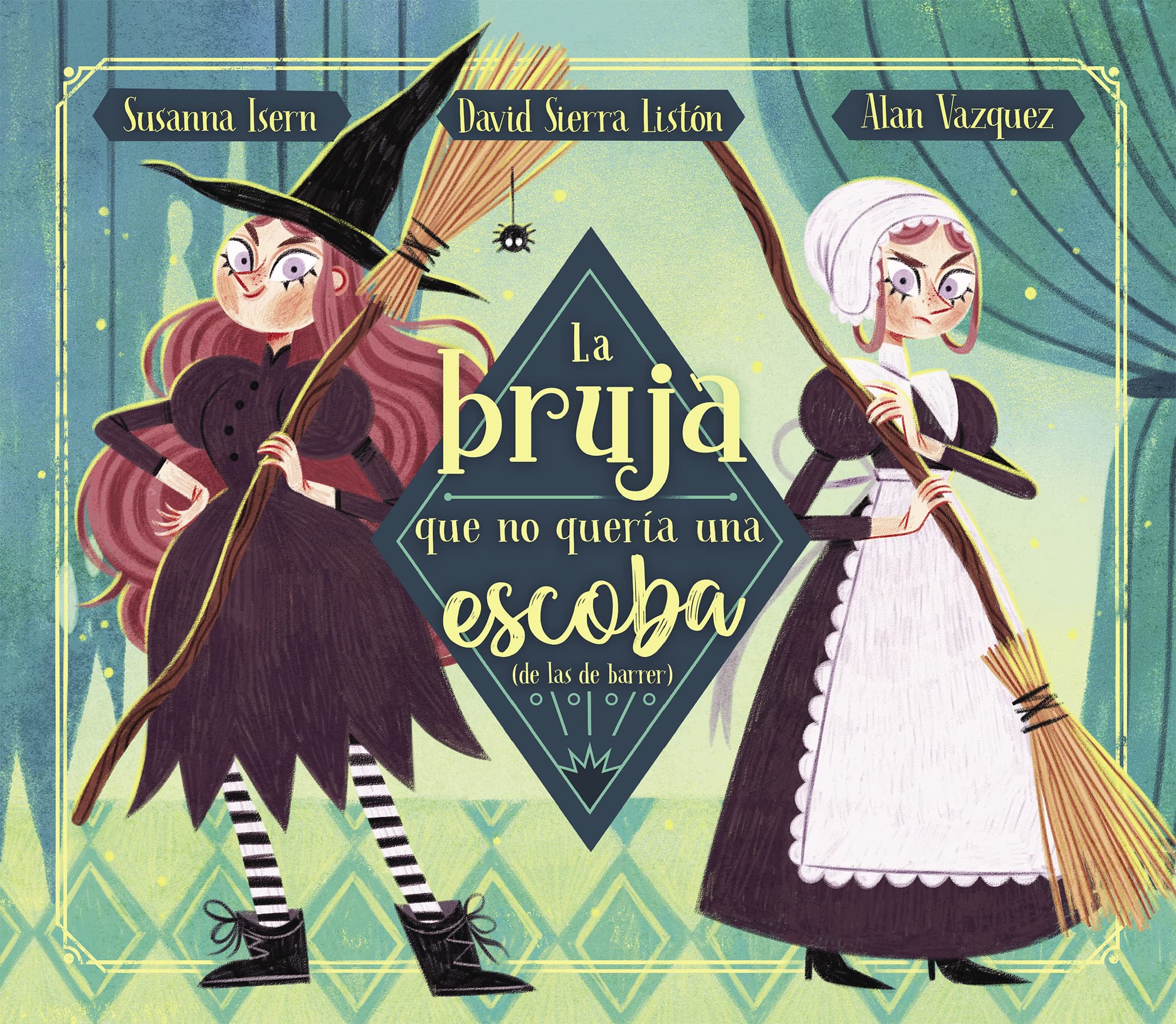 La bruja que no quería una escoba (de las de barrer) (Cuentos infantiles) Living & Furnishing
