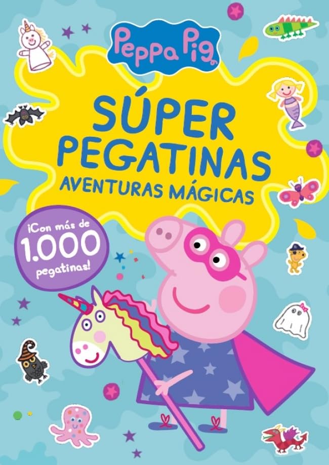 Peppa Pig. Cuaderno de actividades - Súper pegatinas. Aventuras mágicas: ¡Con más de 1000 pegatinas! (Altea) Non-fiction
