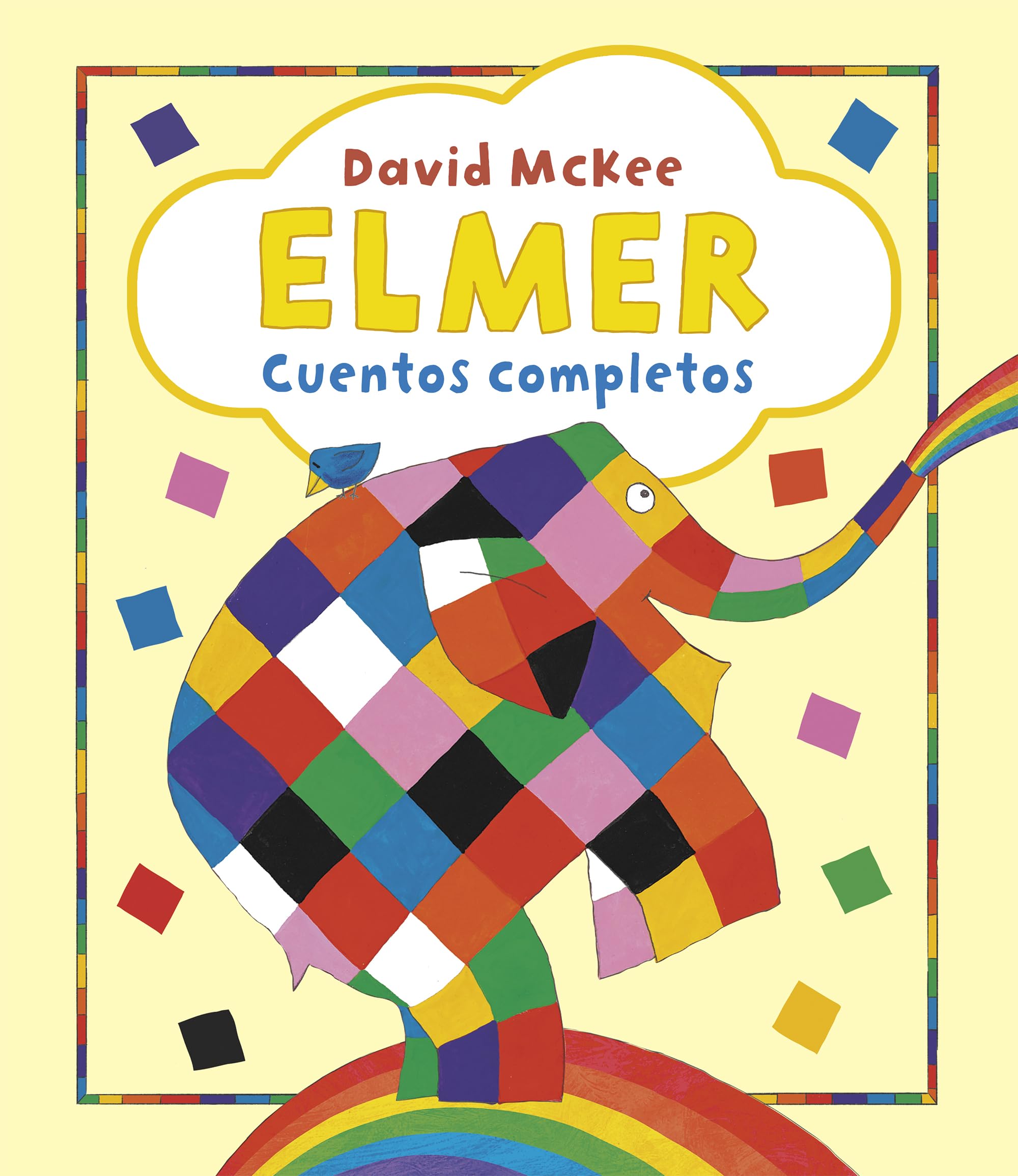 Elmer. Recopilatorio de cuentos - Elmer. Cuentos completos (Cuentos infantiles) Non-fiction