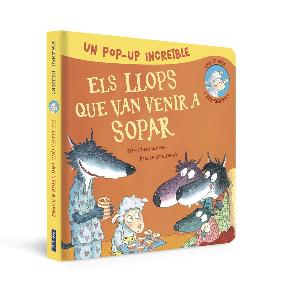 Pop-Up d'Els llops que van venir a sopar (L'ovelleta que va venir a sopar. Llibre Pop-Up): Un increïble Pop-Up amb solapes, desplegables i una fantàstica sorpresa final book
