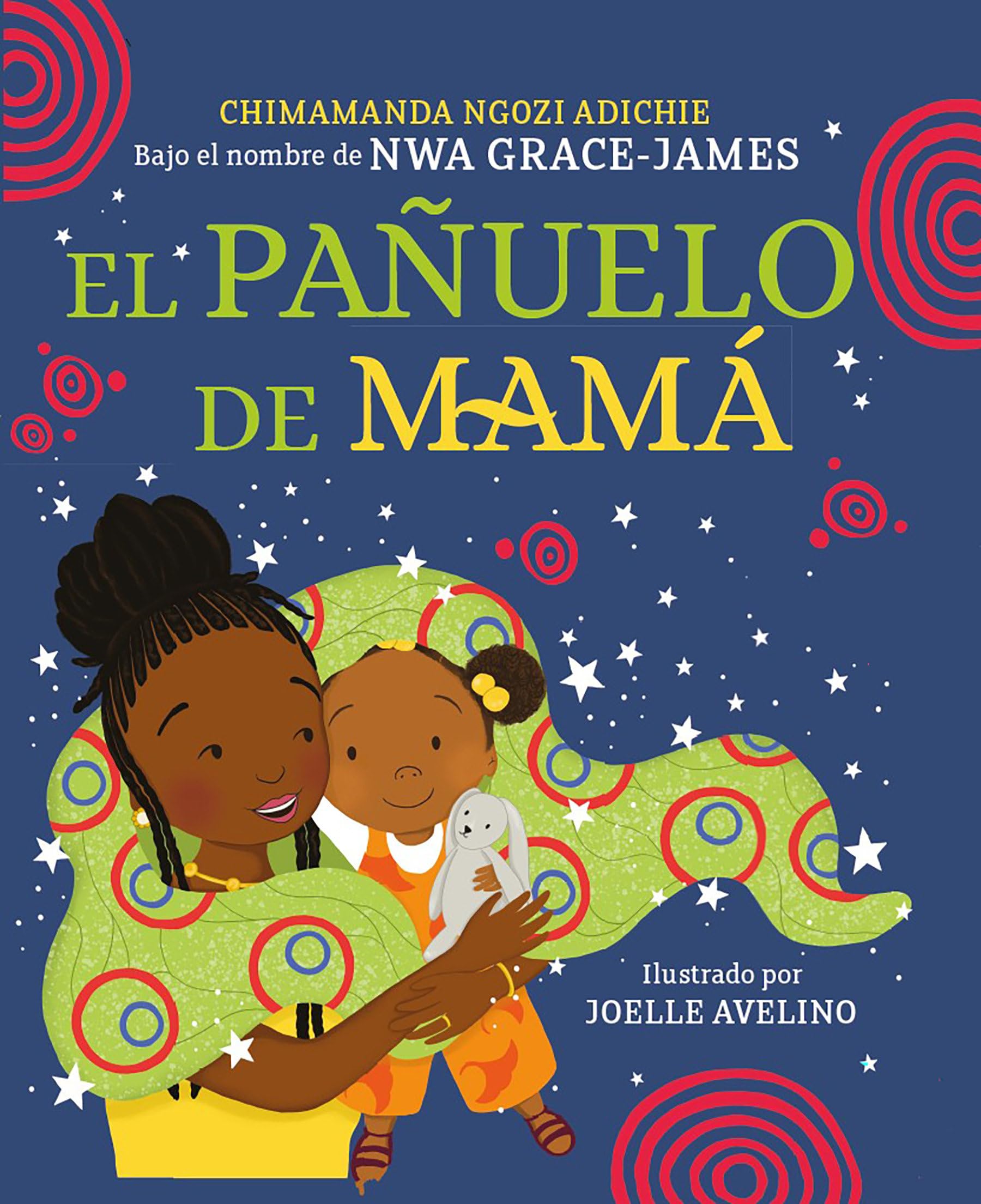 El Pañuelo de Mamá / Mama's Sleeping Scarf Non-fiction