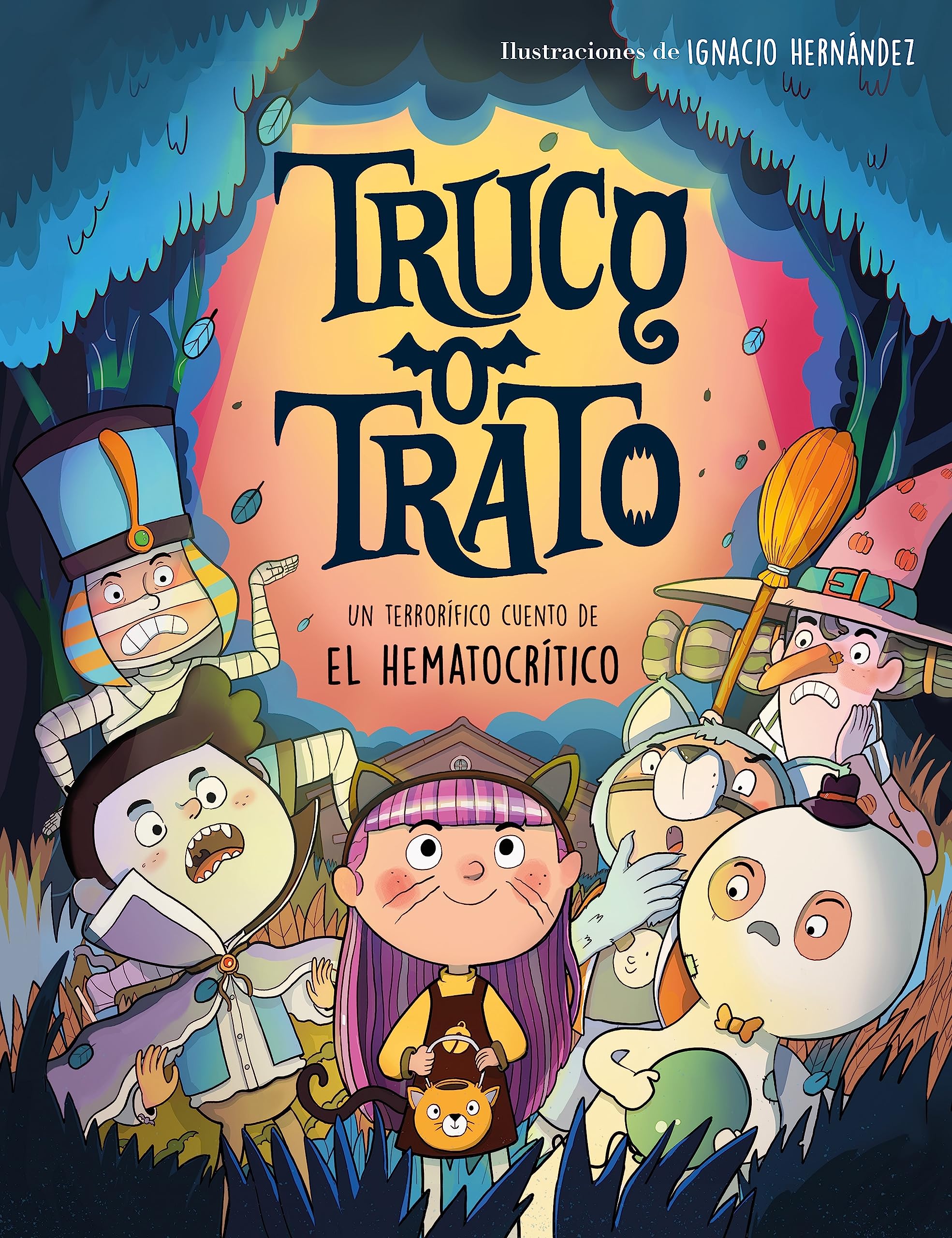 Truco o trato: Un cuento de Halloween terroríficamente divertido (Cuentos infantiles) Non-fiction