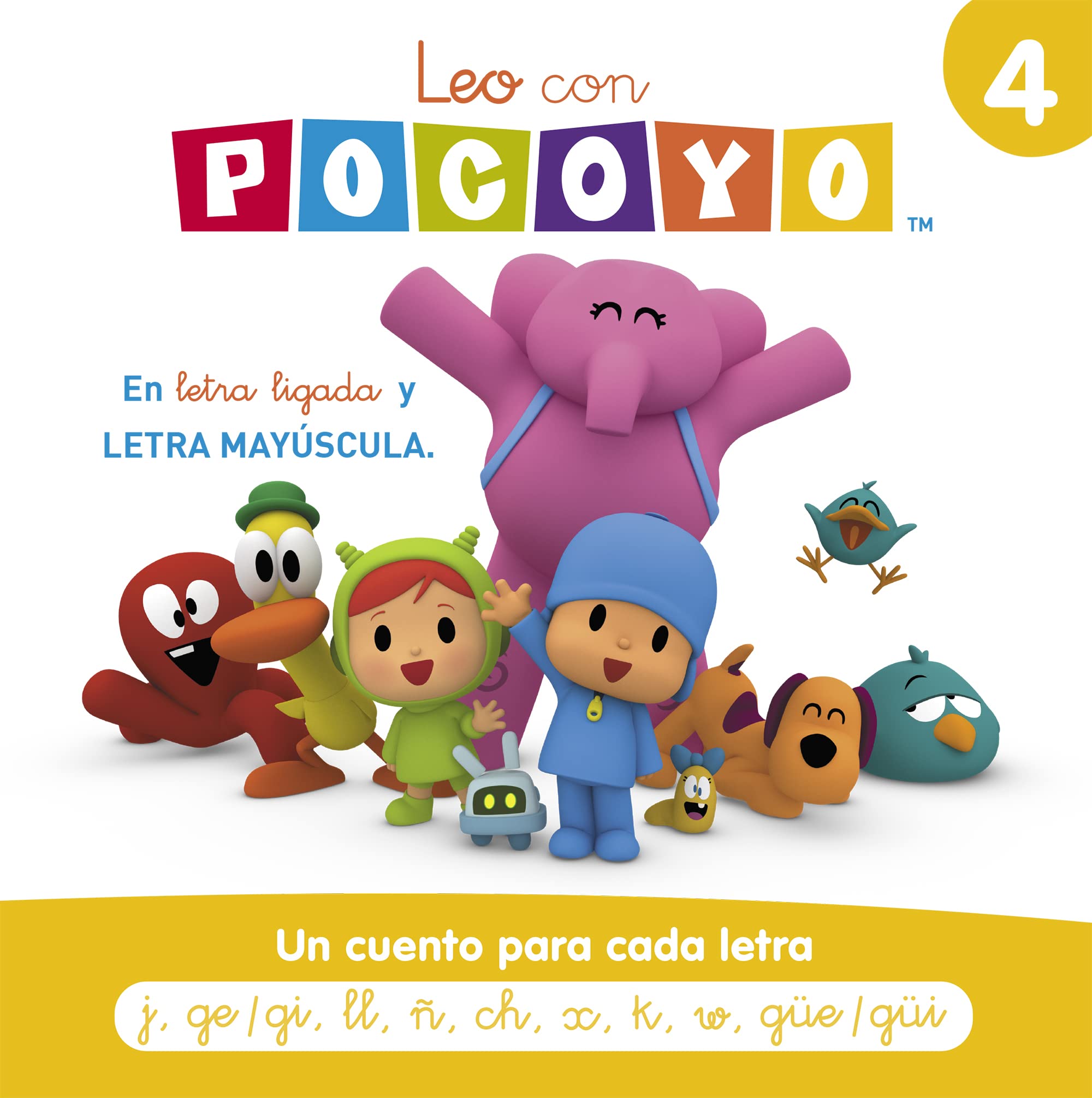 Pocoyó. Lectoescritura - Leo con Pocoyó. Un cuento para cada letra: j, ge/gi, ll, ñ, ch, x, k, w, güe/güi: En letra ligada y LETRA MAYÚSCULA (Cuentos infantiles, Band 4) Non-fiction