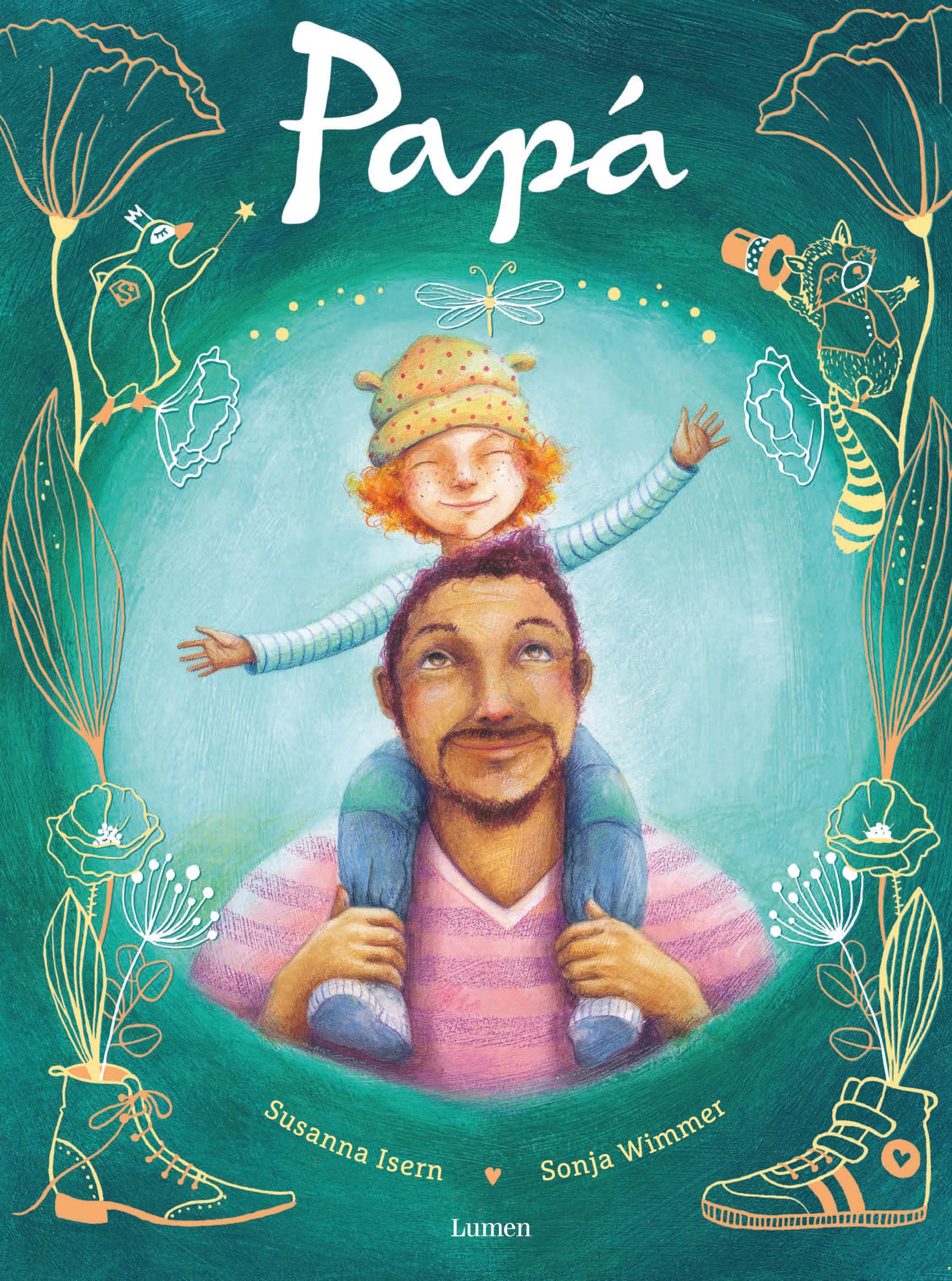 Papá: Un libro perfecto para regalar y celebrar la alegría de ser padre book