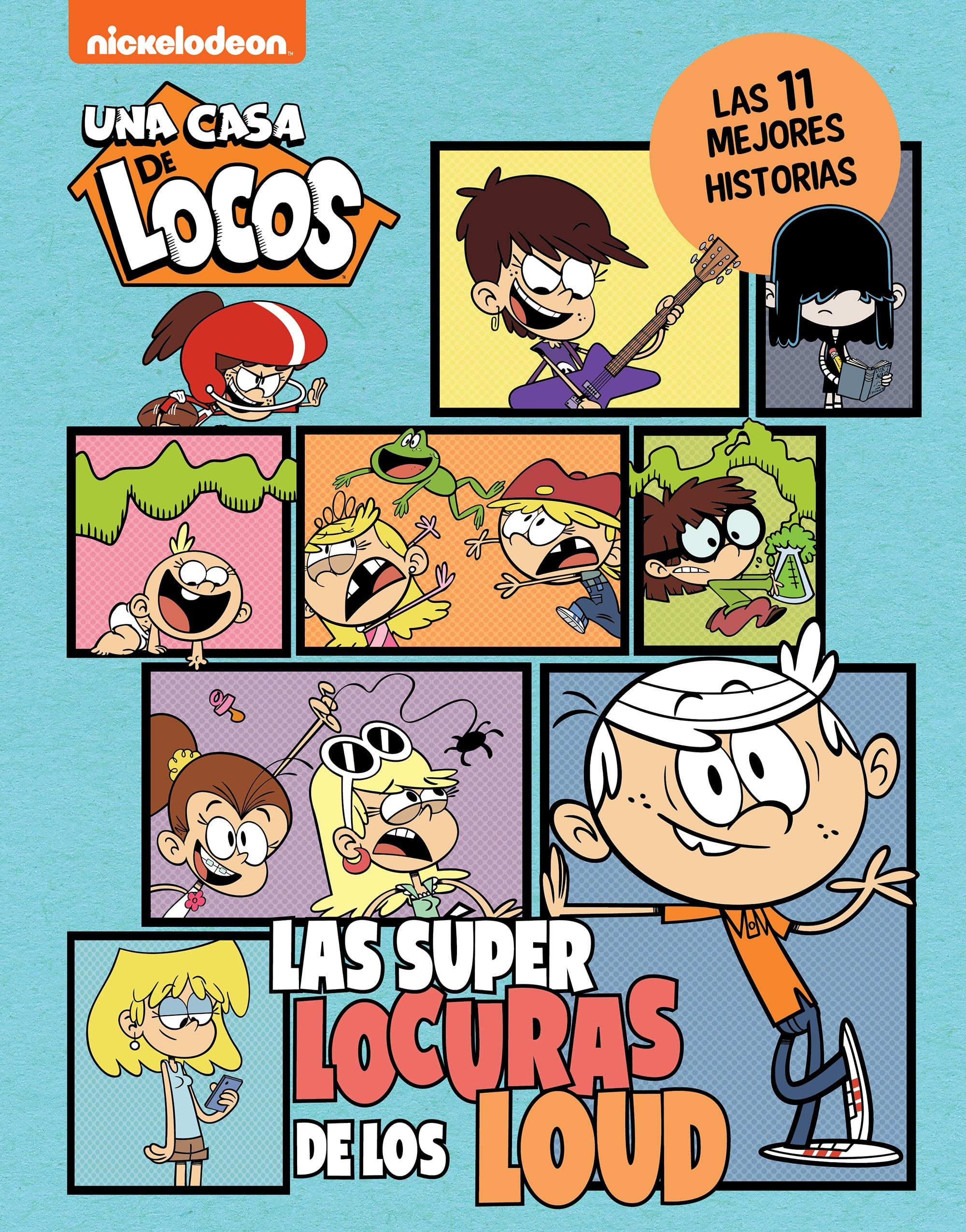 Una casa de locos. Cómic - Las superlocuras de los Loud: Las 11 mejores historias (Nickelodeon) Manga