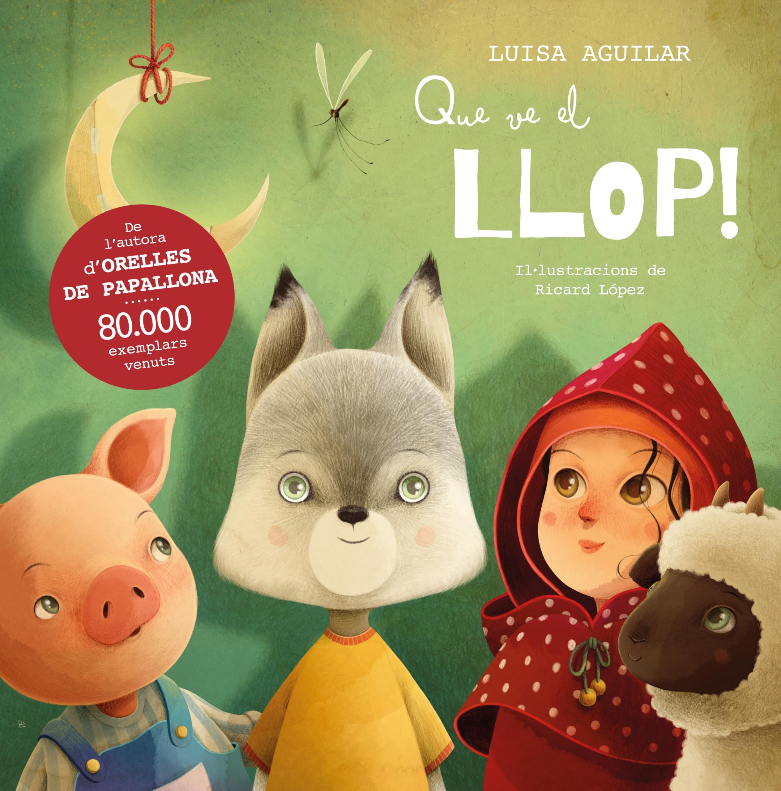 Que ve el llop! (Cuentos infantiles) Novels & Short Stories