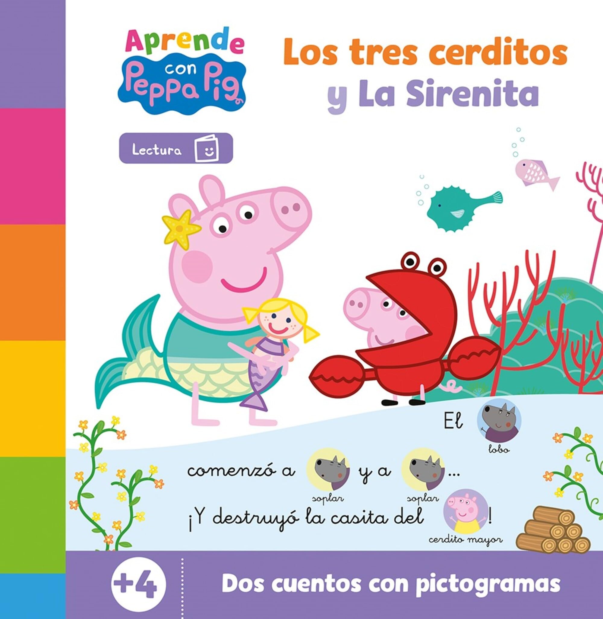 Peppa Pig. Lectoescritura - Aprende con Peppa. Los tres cerditos y La Sirenita: Dos cuentos con pictogramas para aprender a leer Non-fiction