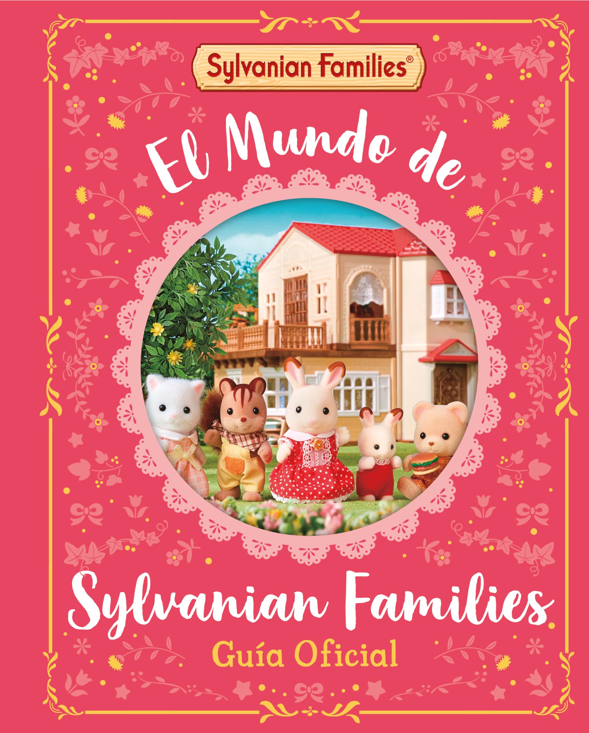 El mundo de Sylvanian Families. Guía oficial book