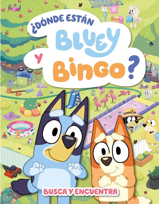 Bluey. Actividades - ¿Dónde están Bluey y Bingo? (Edición en español): Busca y encuentra book