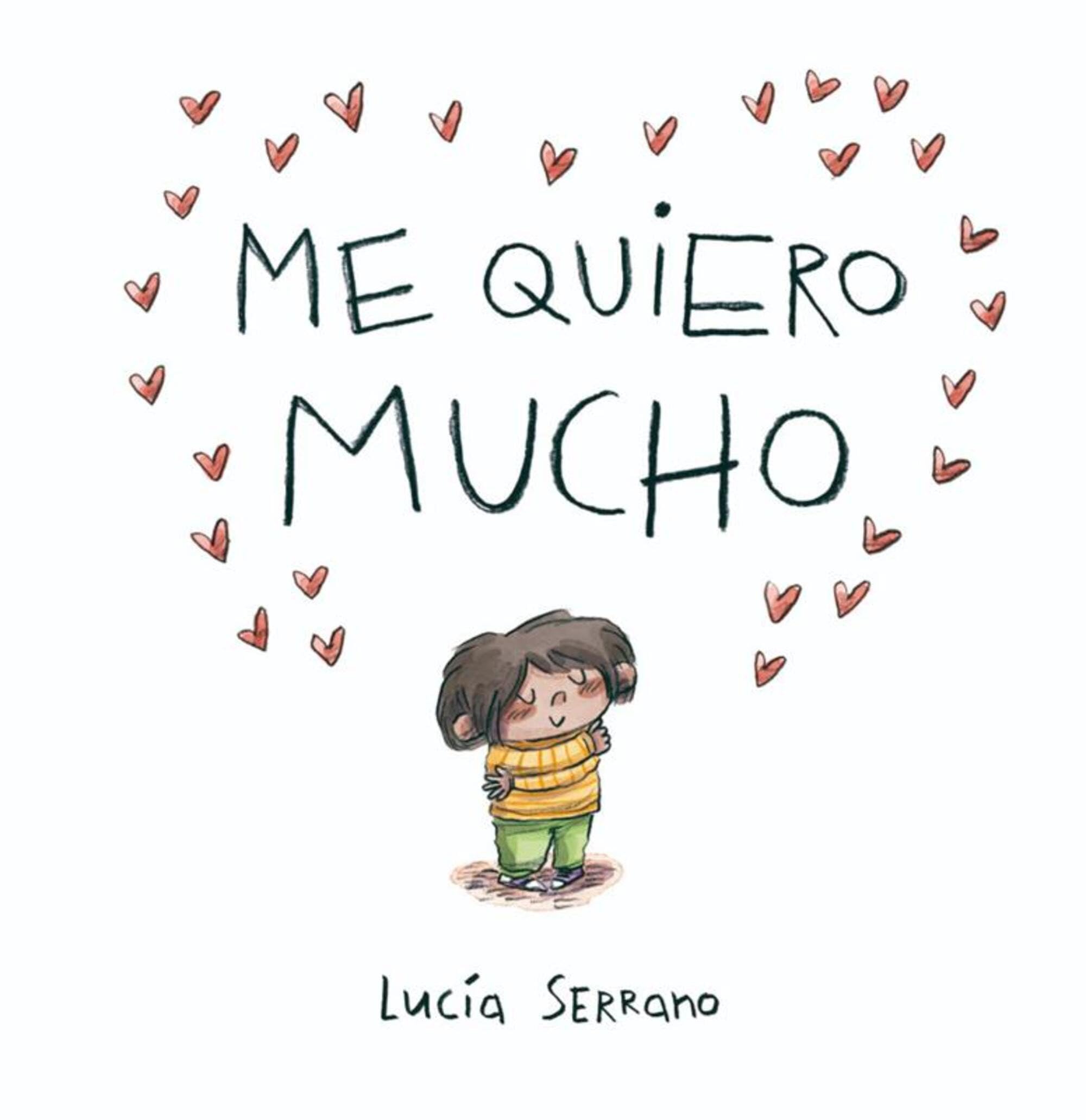 Me Quiero Mucho / I Love Myself a Lot Non-fiction