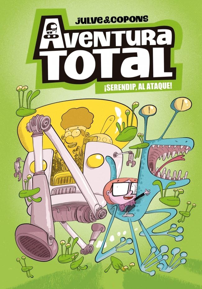 Aventura Total 3 - ¡Serendip al ataque! book