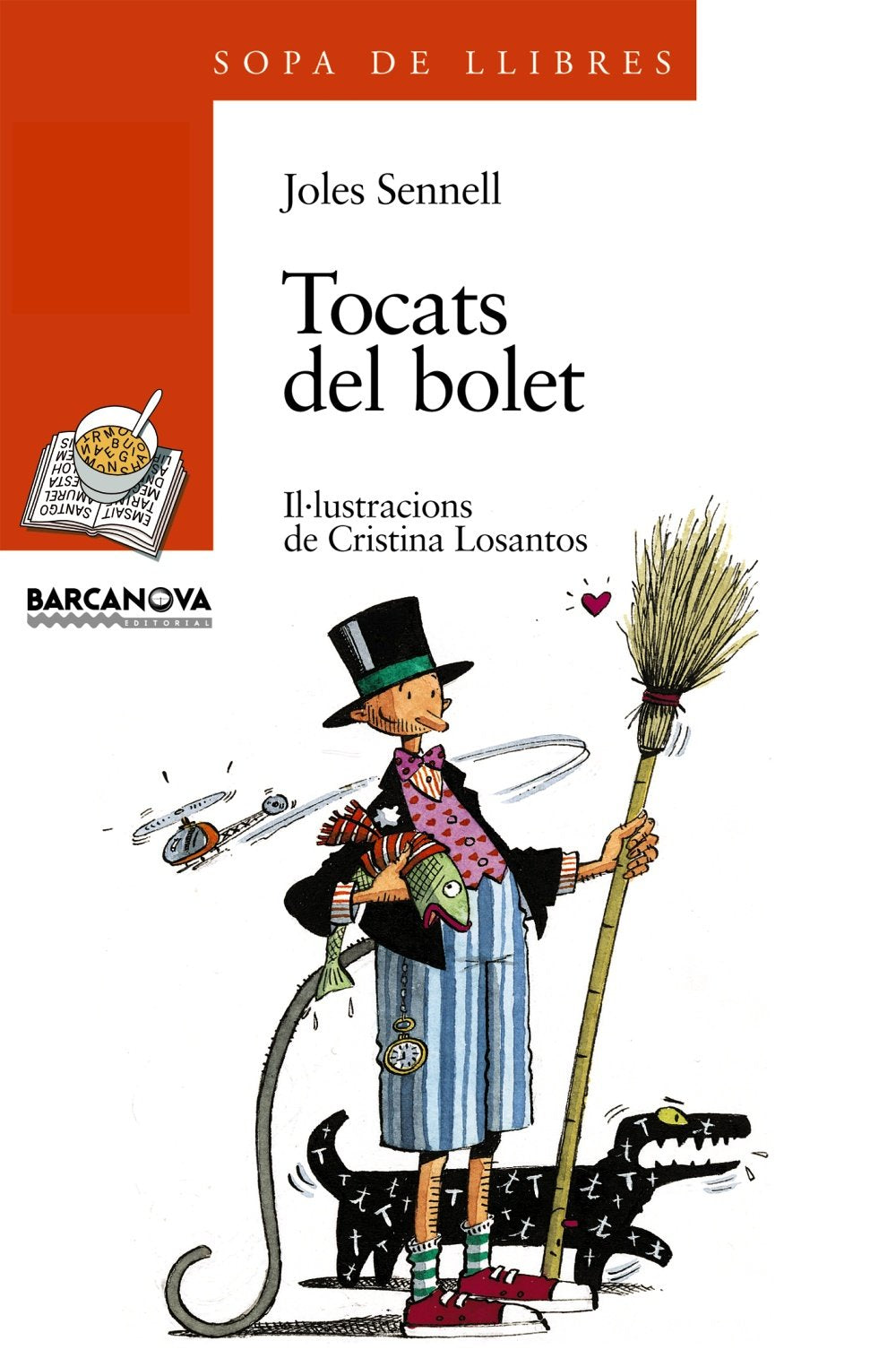 Tocats Del Bolet / Touched Mushroom book