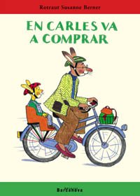 En Carles va a comprar (Llibres Infantils I Juvenils - La Meva Primera Sopa De Llibres, Band 1459018) Parents & Children