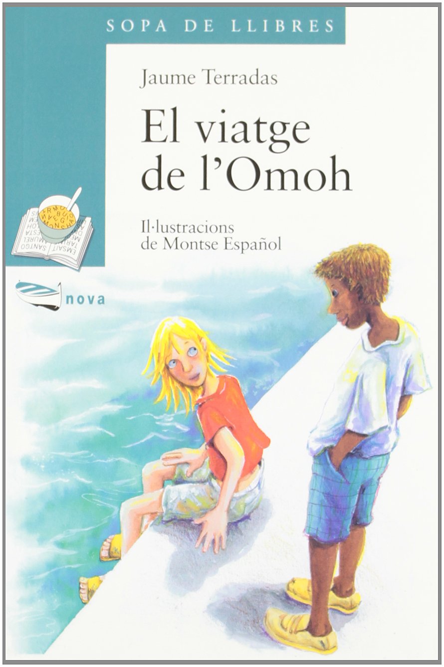 El Viatge De L'omoh / Omoh's Journey book