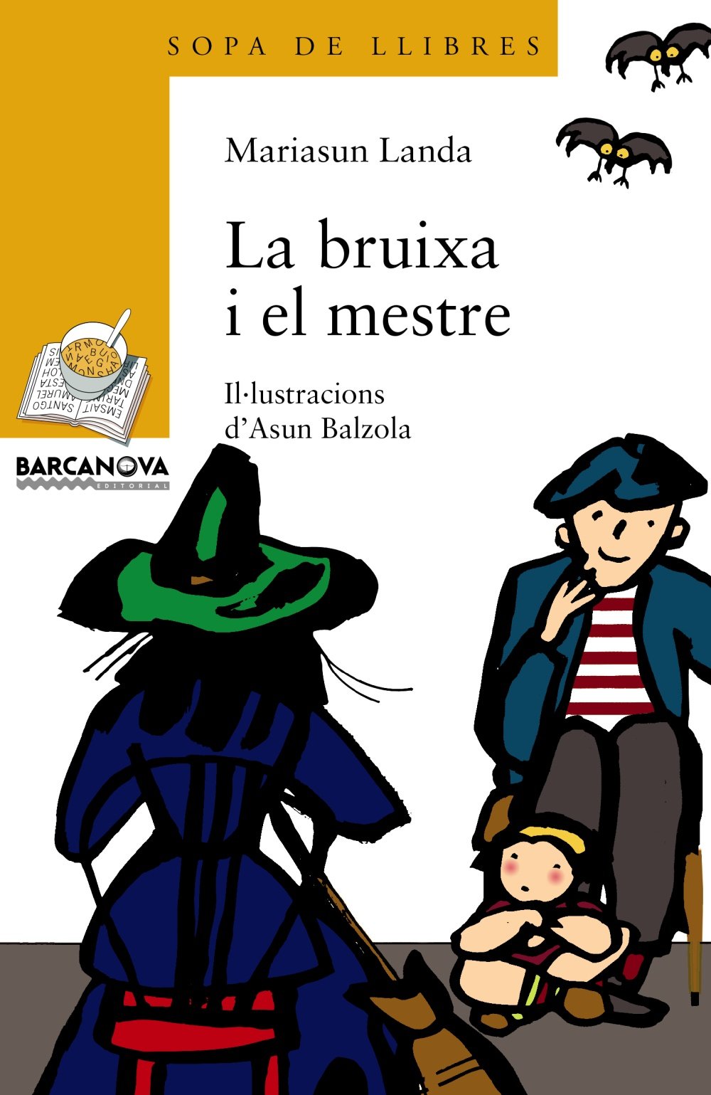 La Bruixa I El Mestre / the Witch and the Master book