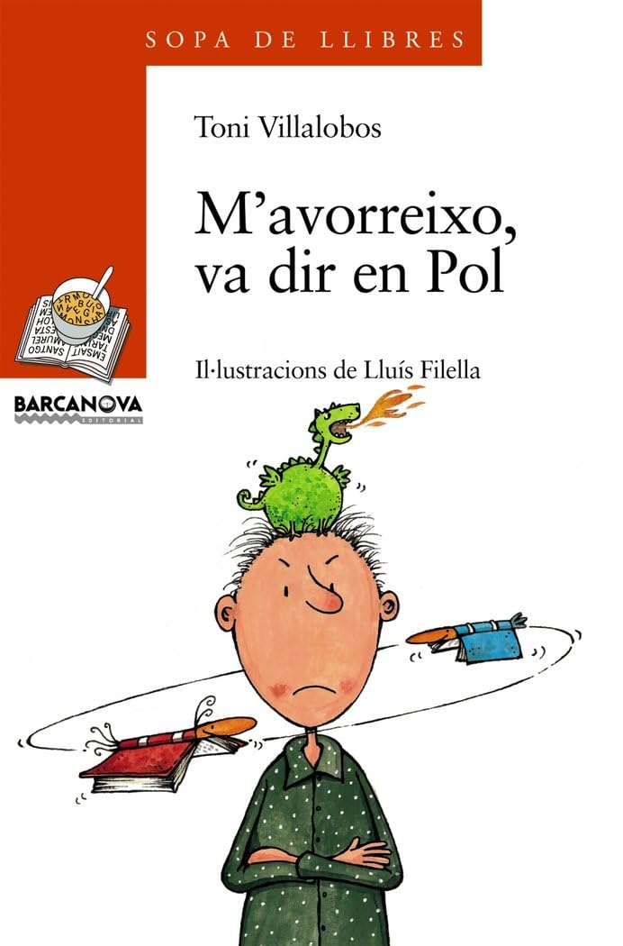 M'avorreixo, va dir en Pol book