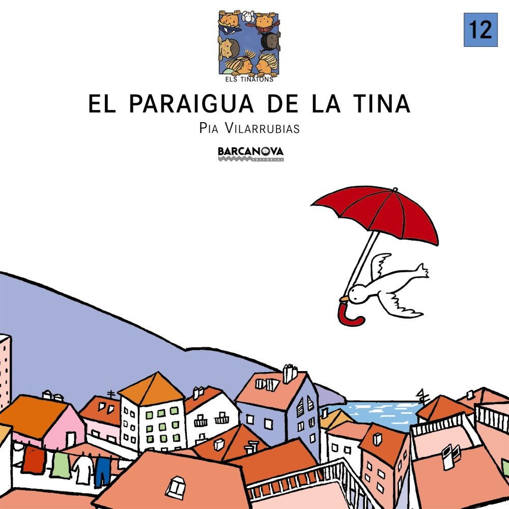 El Paraigua De La Tina / the Umbrella of the Tub book