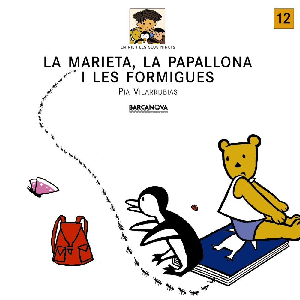 La marieta, la papallona i les formigues (Llibres Infantils I Juvenils - En Nil I Els Seus Ninots, Band 1458012) Novels & Short Stories