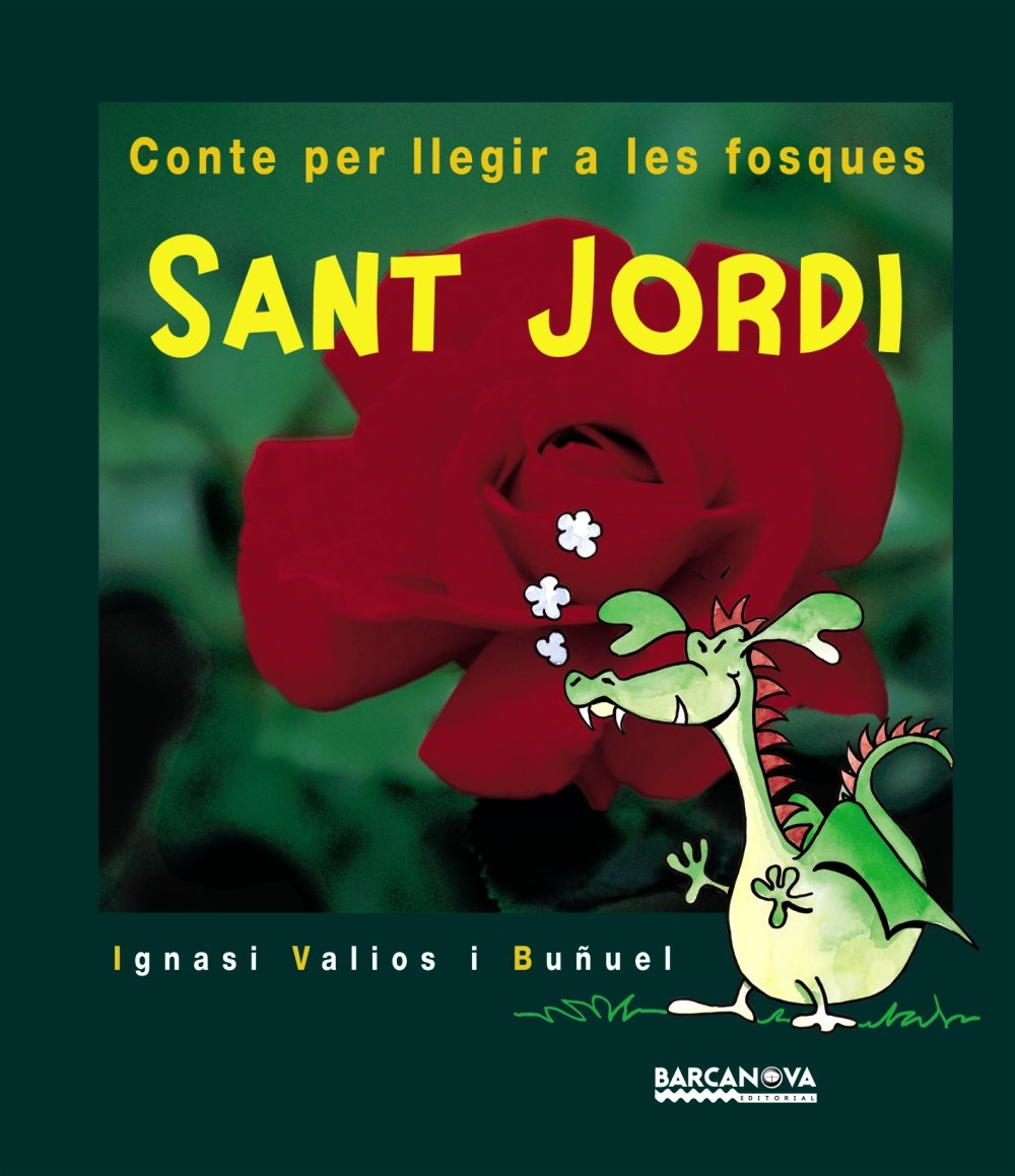 Sant Jordi / Saint George: Conte Per Llegir a Les Fosques book