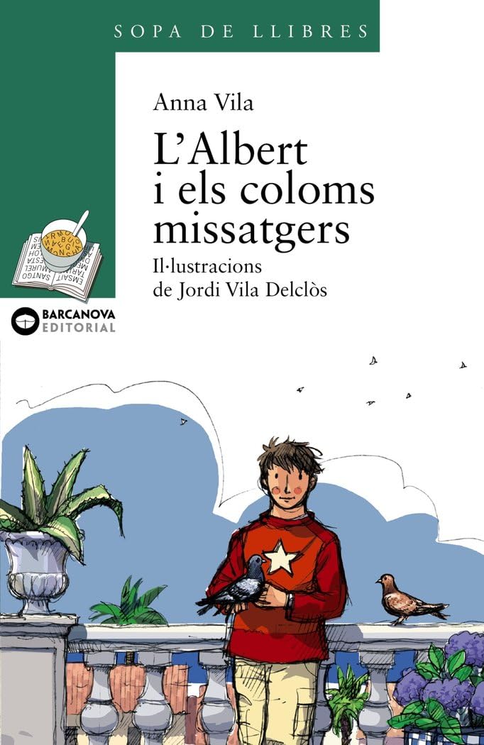 L'albert I Els Coloms Missatgers / Albert and the Pigeons book