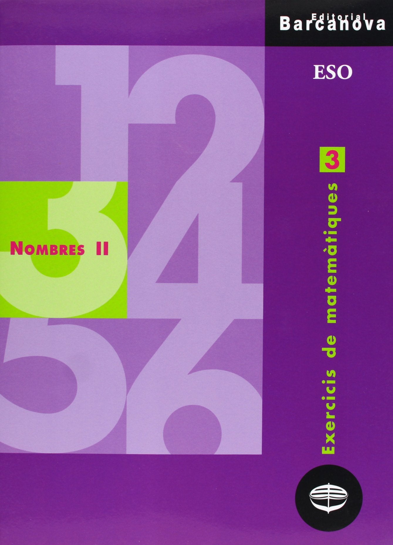 Exercicis de matemàtiques 3. Nombres II book