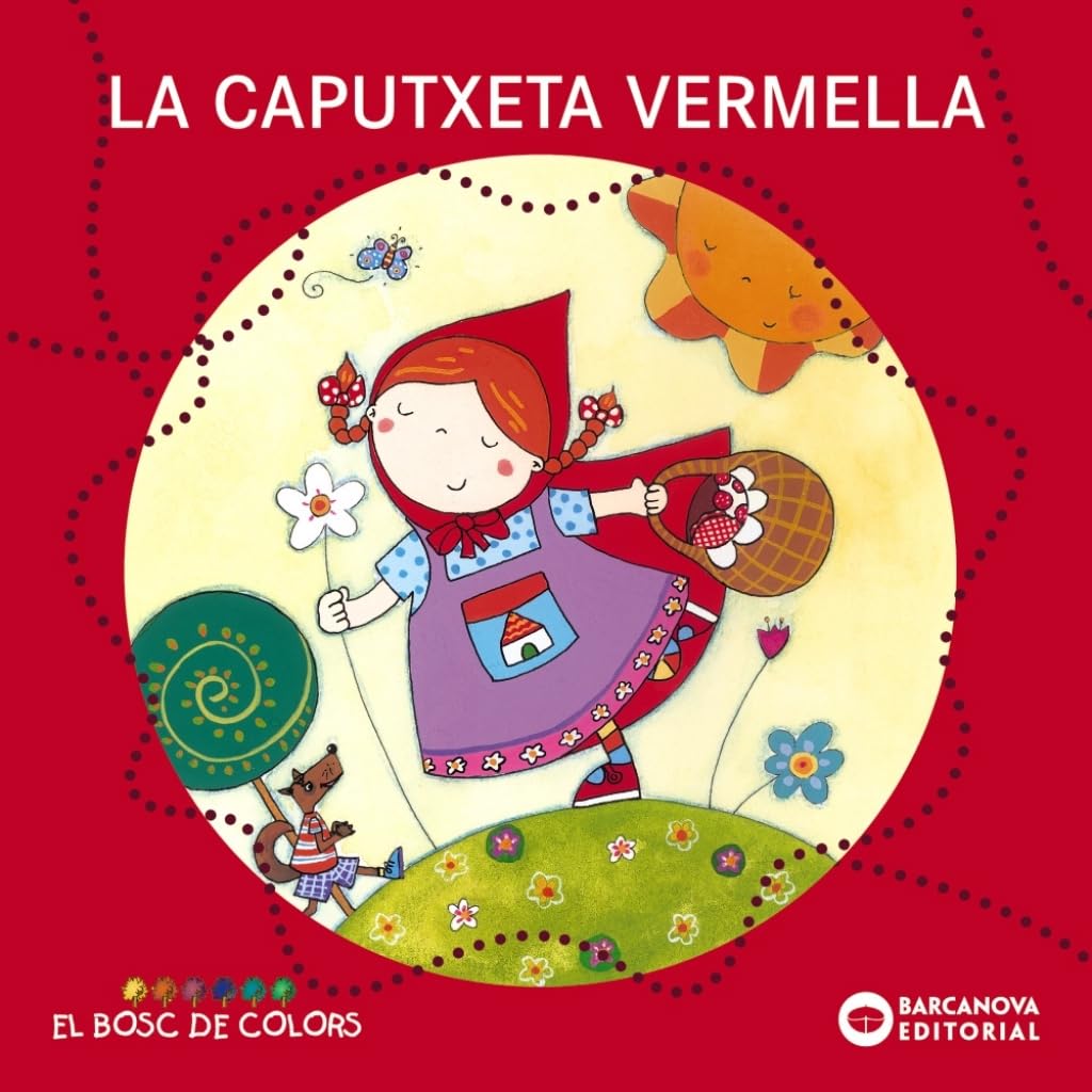 La Caputxeta Vermella / Little Red Riding Hood book