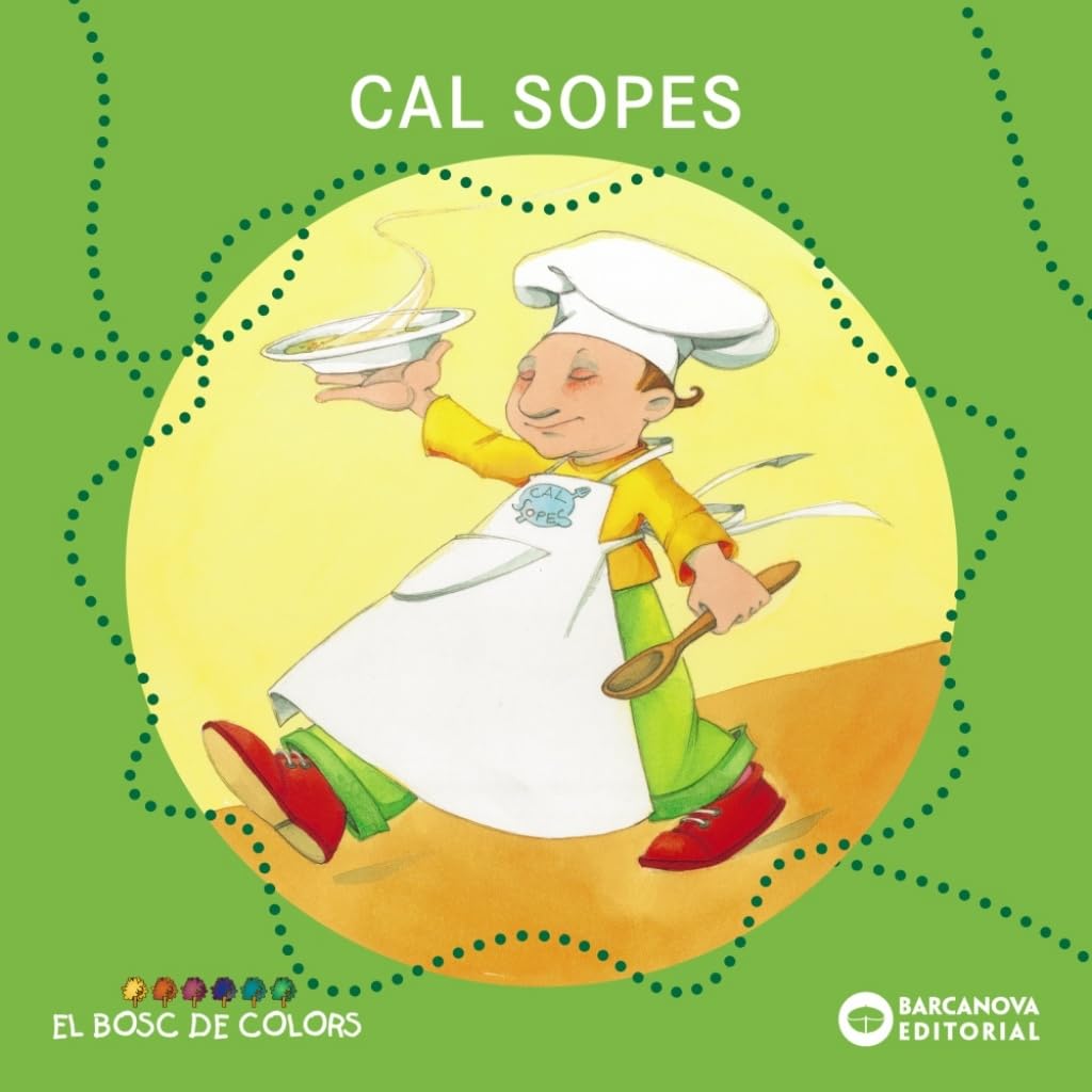 Cal Sopes (Llibres infantils i juvenils - El bosc de colors, Band 1460475) Novels & Short Stories