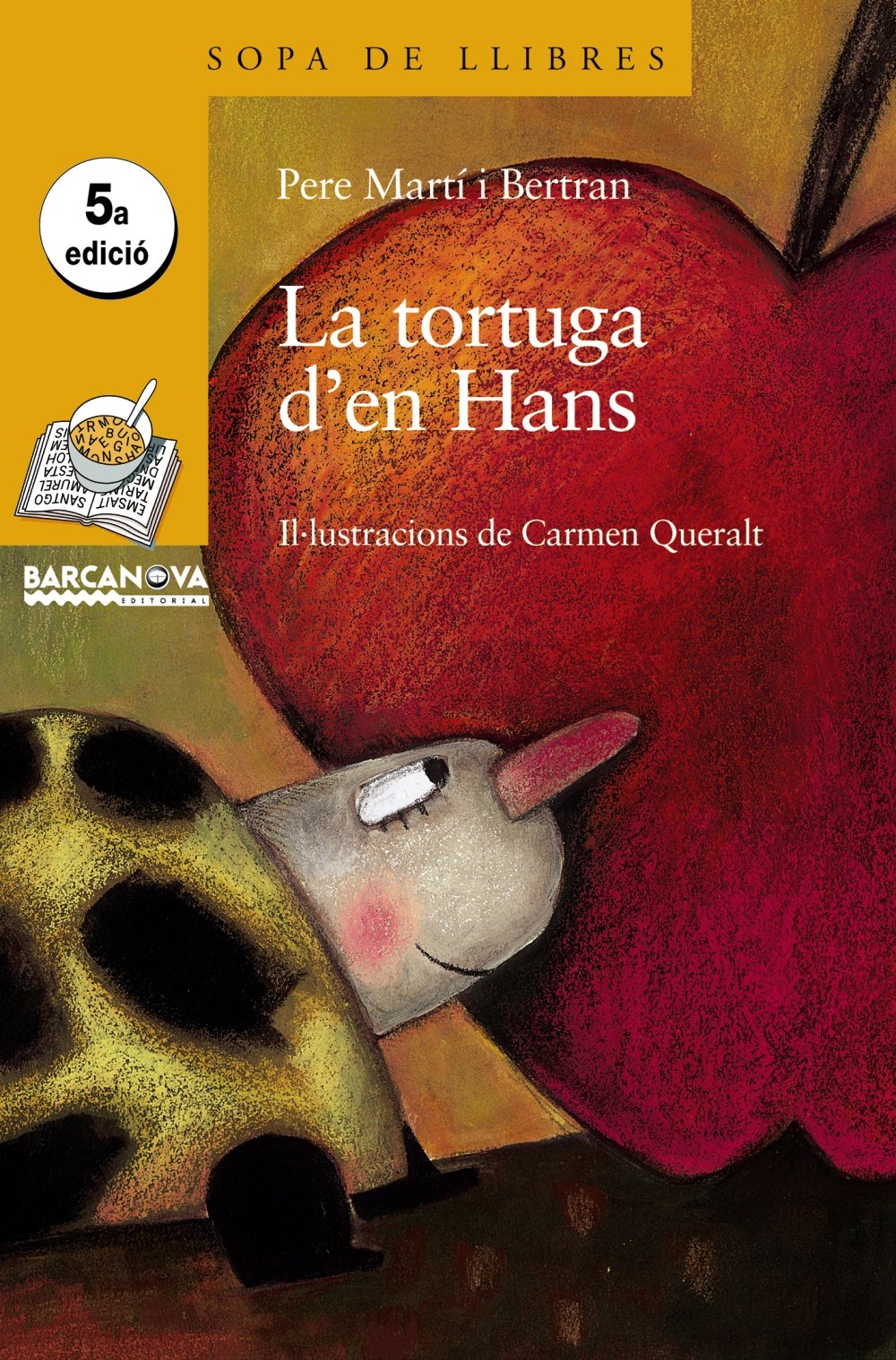 La Tortuga D'en Hans / Turtle in Han book