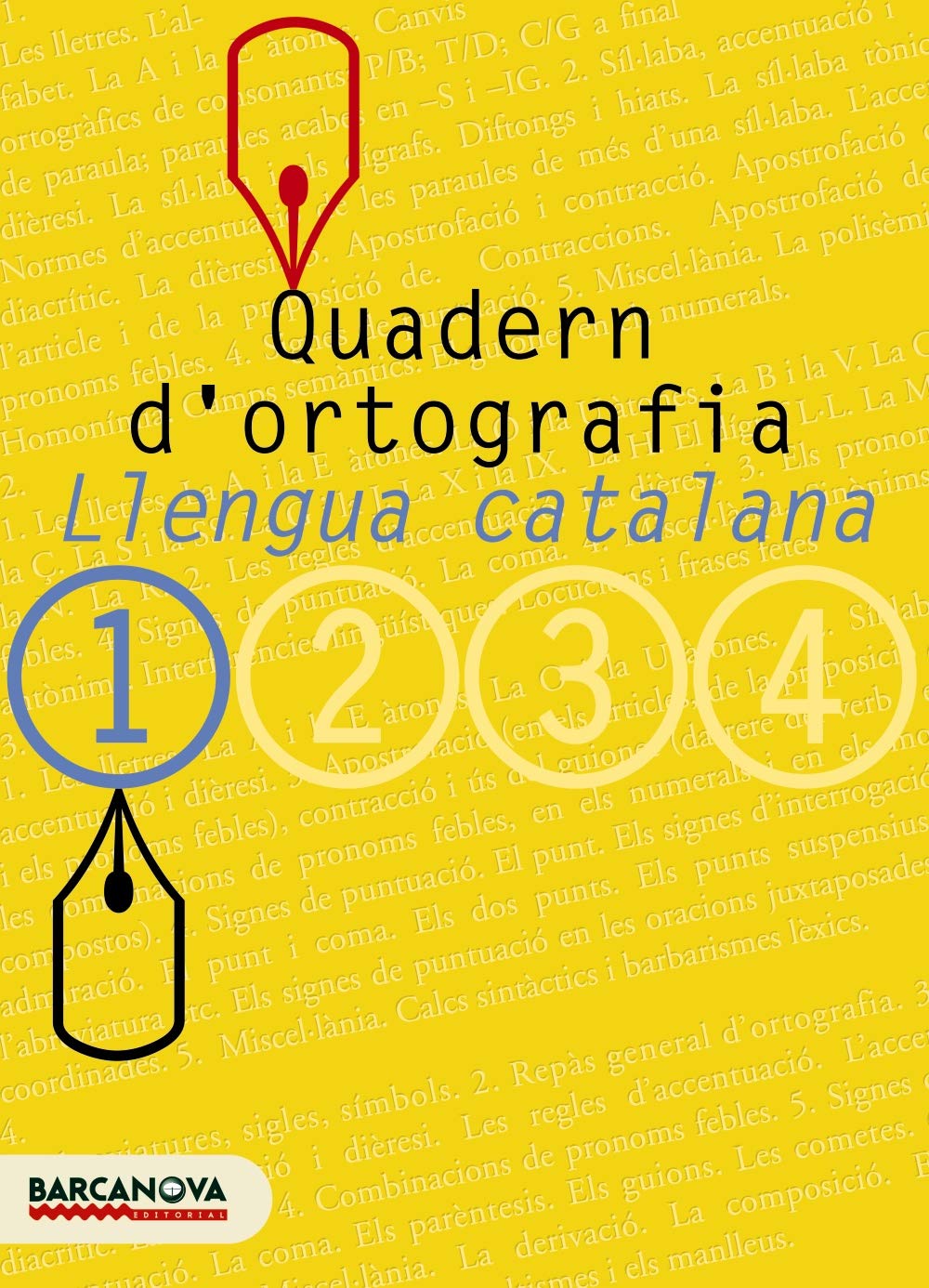 Llengua catalana, 1 ESO (Baleares, Cataluña). Quadern d'ortografia (Quaderns) Learning & Reference