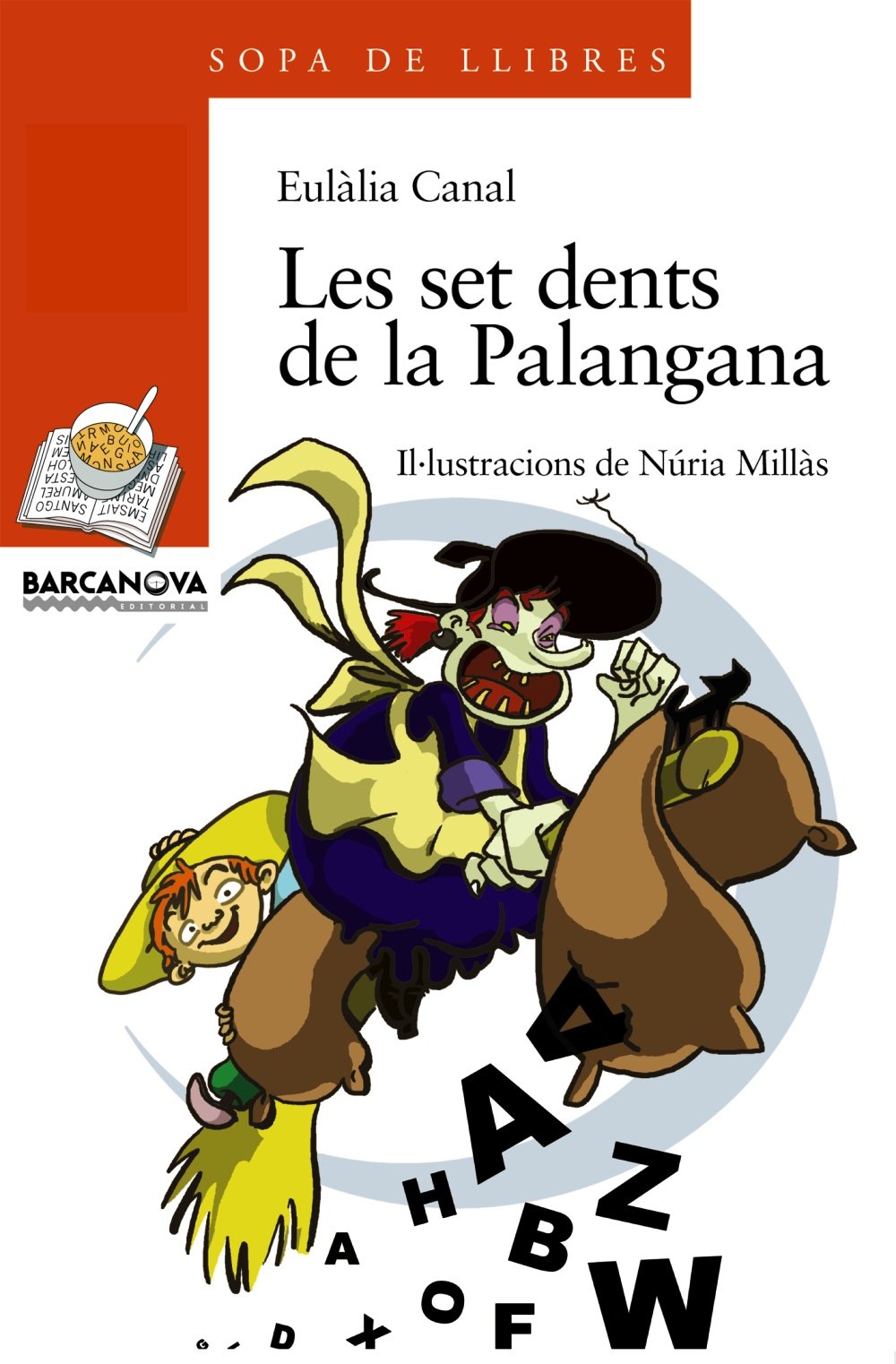Les Set Dents De La Palangana / the Seven Teeth of the Basin book