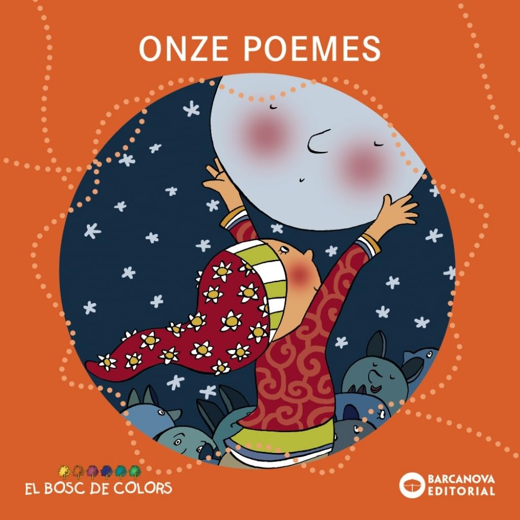 Onze poemes (Llibres infantils i juvenils - El bosc de colors, Band 1460582) Non-fiction