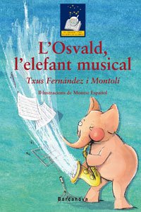 L'osvald, L'elefant Musical / Oswald, the Musical Elephant book