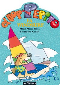 El llop Pepito fa windsurf (Llibres infantils i juvenils - Sopa de contes - El llop Pepito) Novels & Short Stories