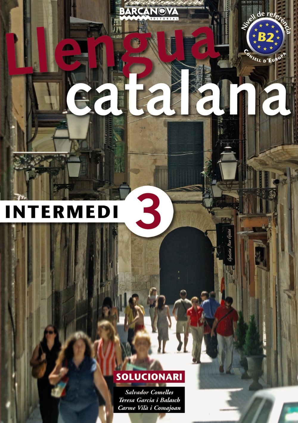 Català per a adults 3, intermedi 3 (Baleares, Cataluña, Madrid). Solucionari. Proposta didàctica del professor Foreign Languages ​​& Dictionaries