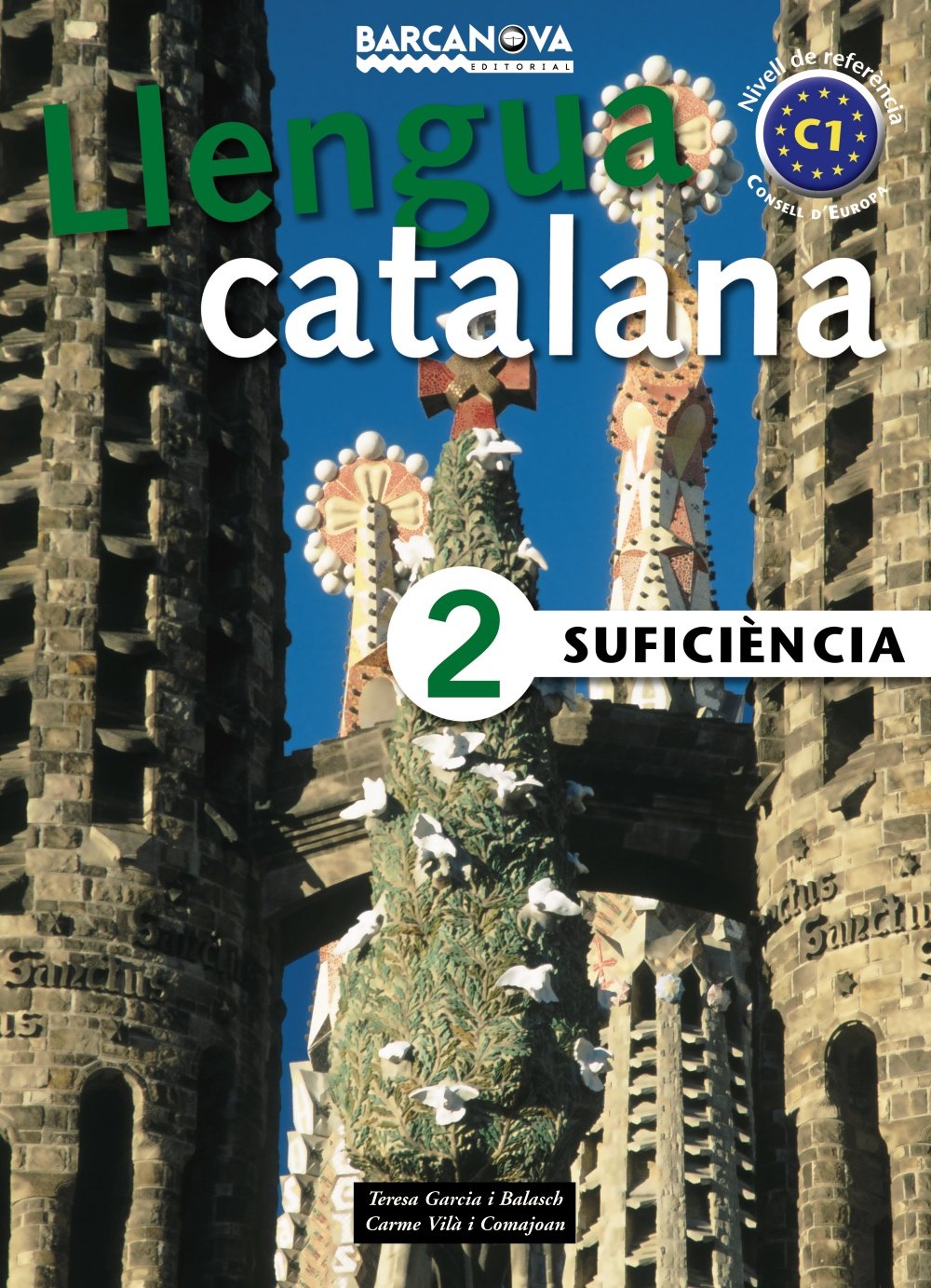 Català per a adults, suficiència 2 (Baleares, Cataluña, Madrid) Foreign Languages ​​& Dictionaries