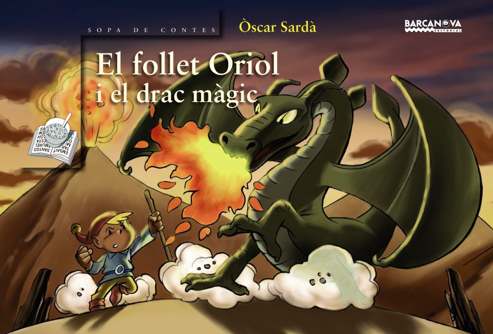 El follet Oriol i el drac mágic / The Oriole and the Goblin Magic Dragon book